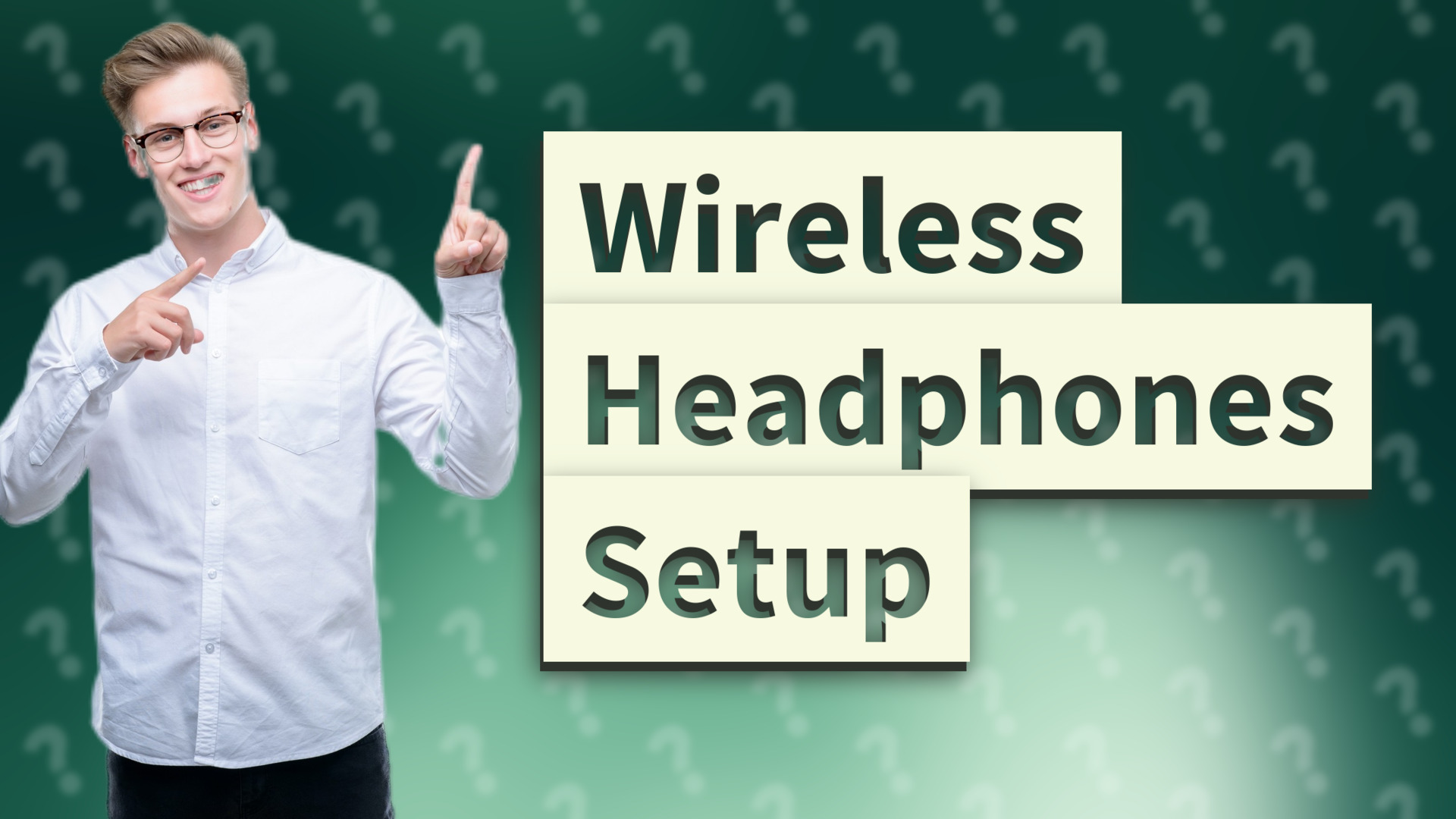 Wireless Headphones Setup