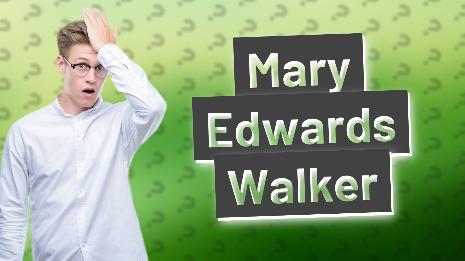 Mary Edwards Walker
