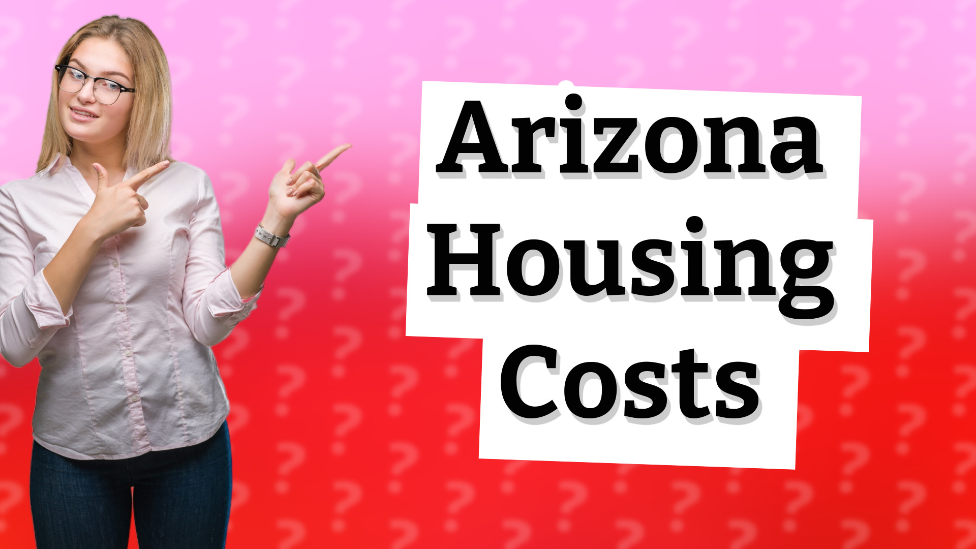 Arizona Housing Costs