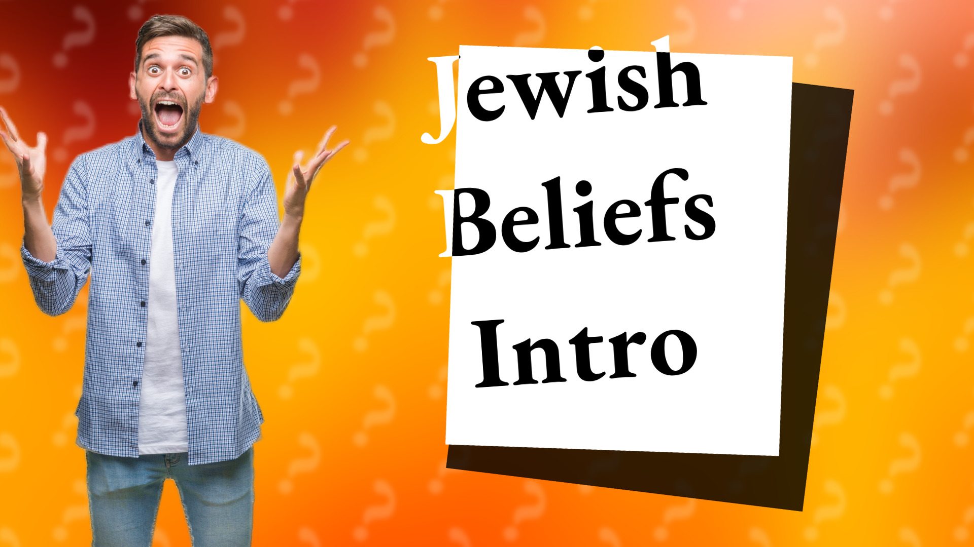 Jewish Beliefs Intro