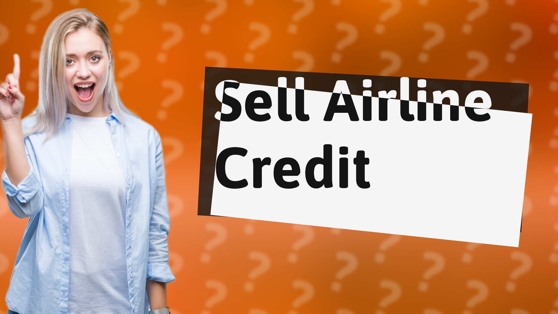 Sell Airline Credit