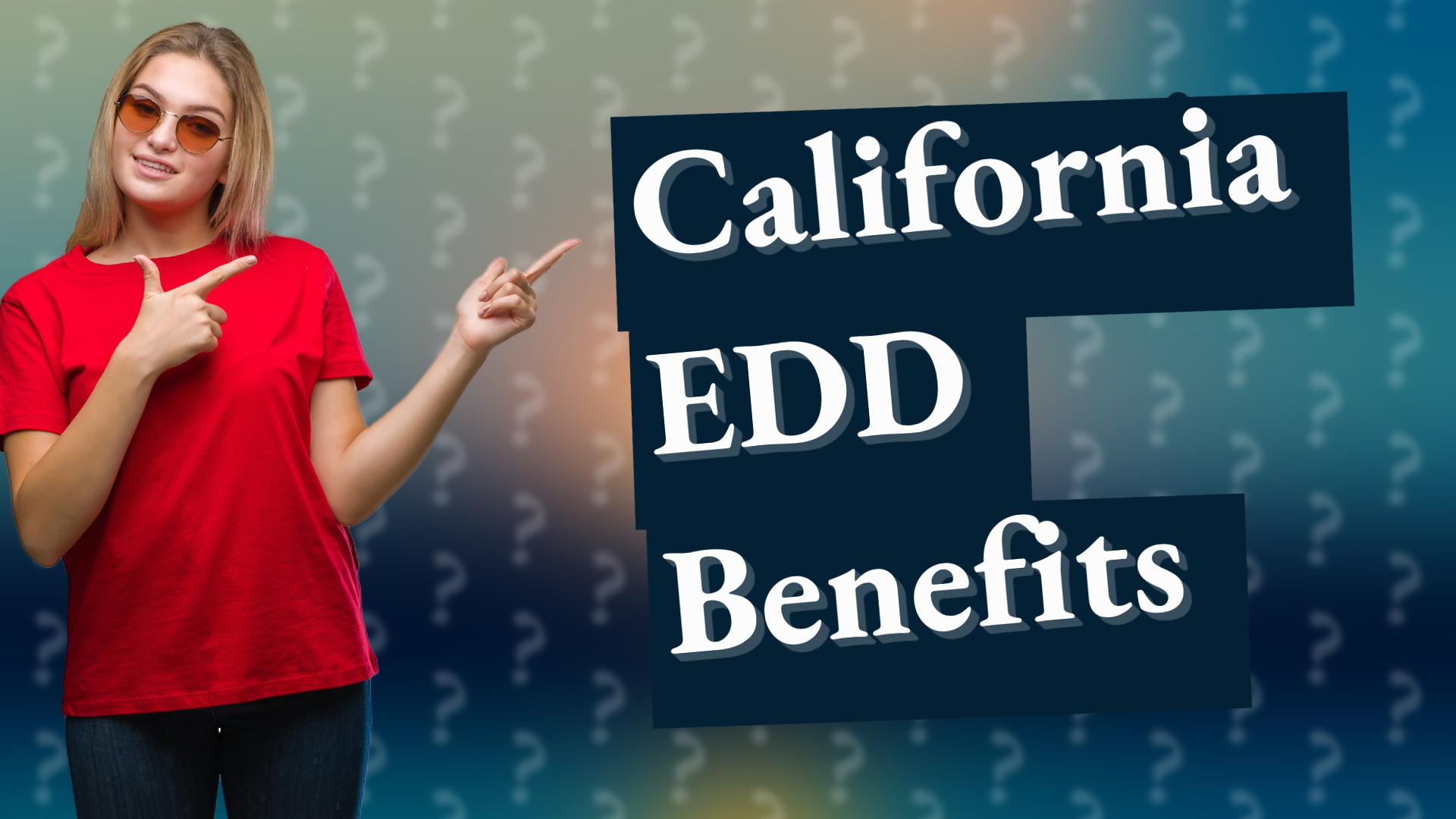 California EDD Benefits