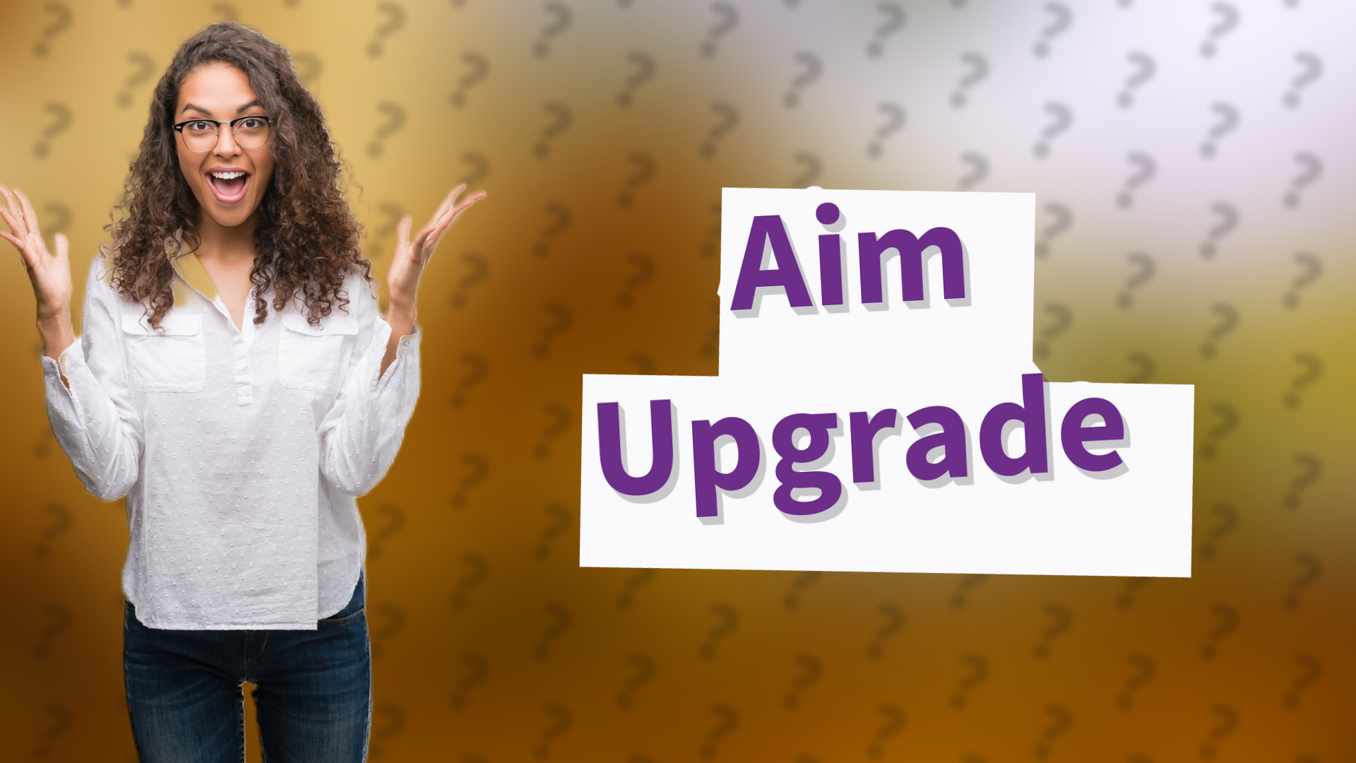 Aim Upgrade
