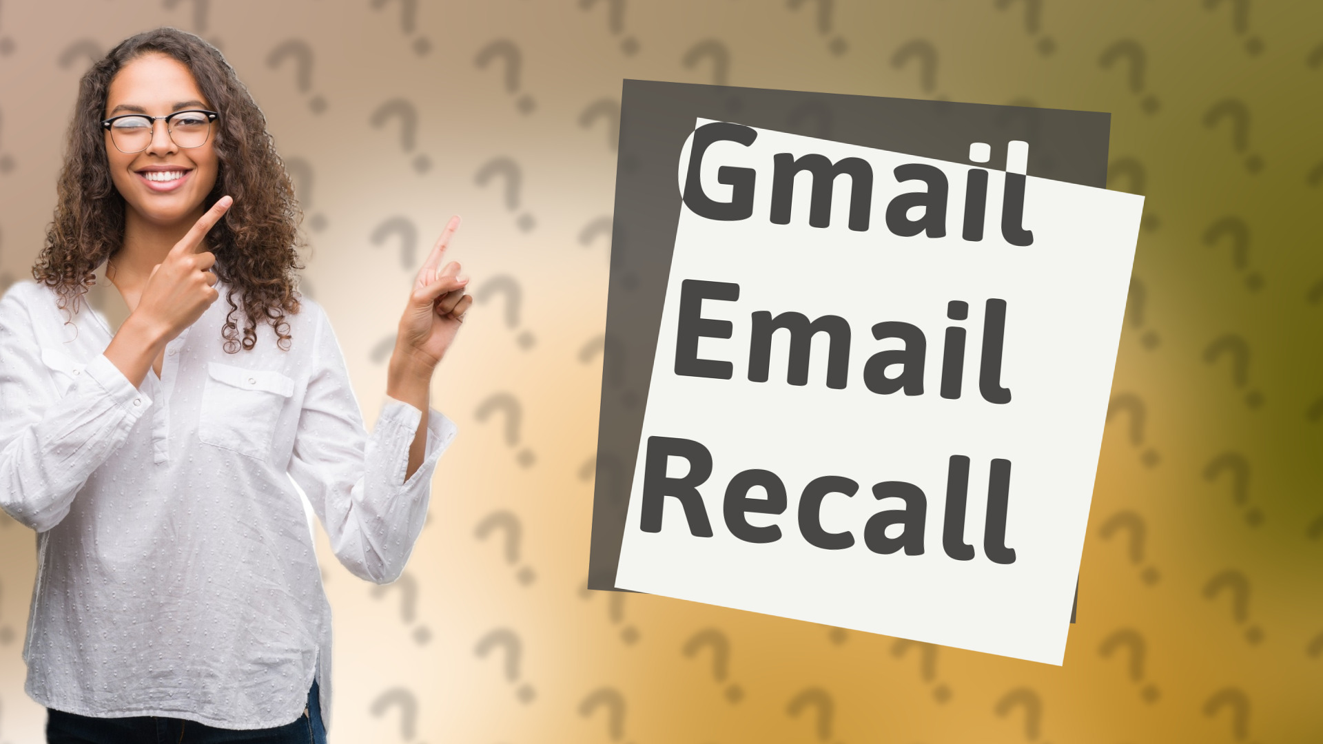 Gmail Email Recall