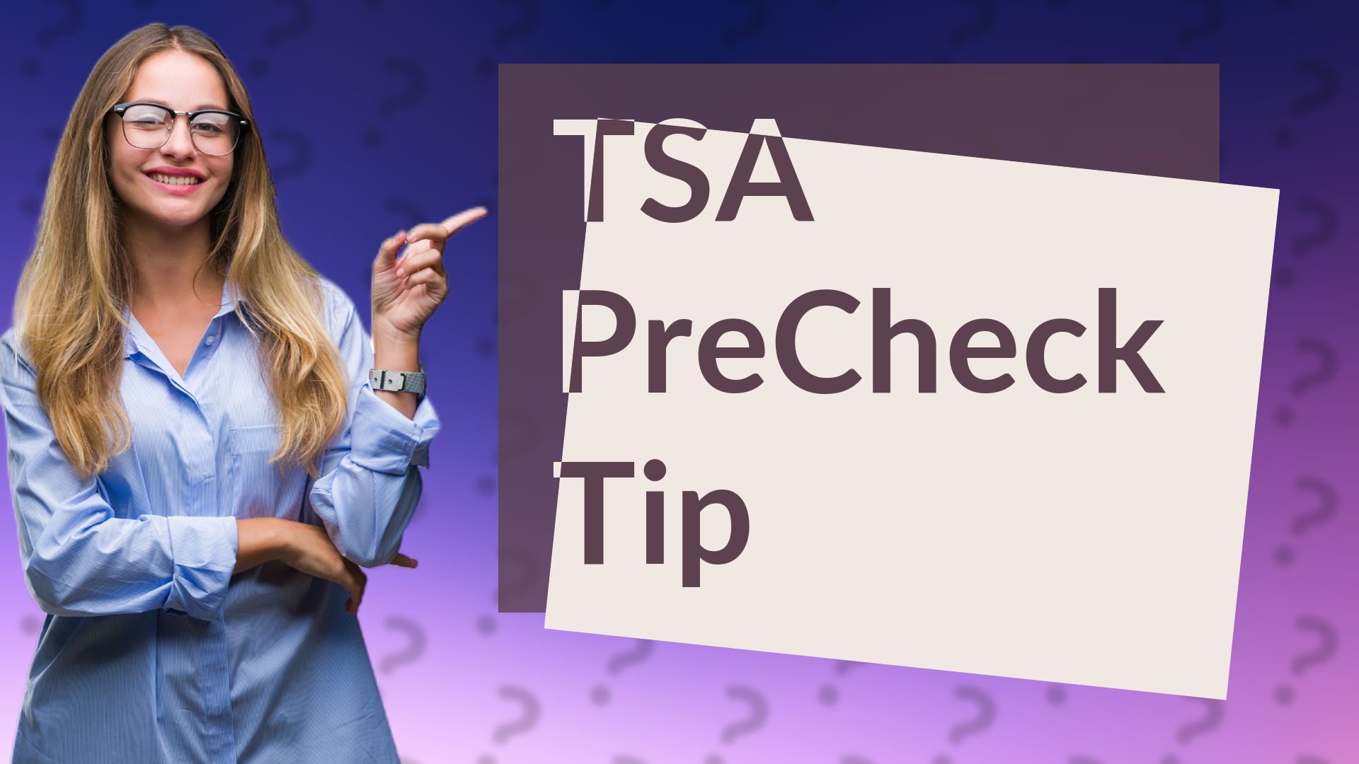 TSA PreCheck Tip
