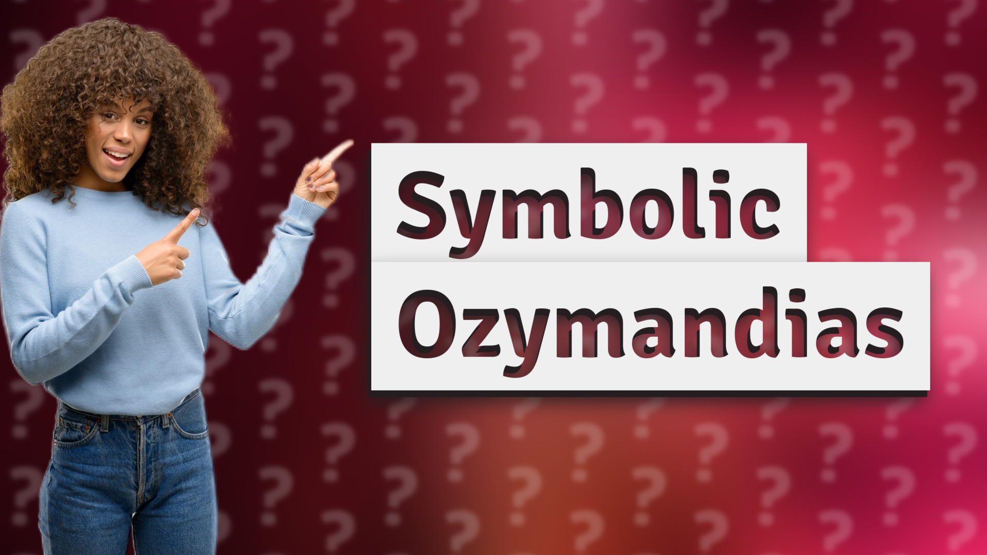 Symbolic Ozymandias