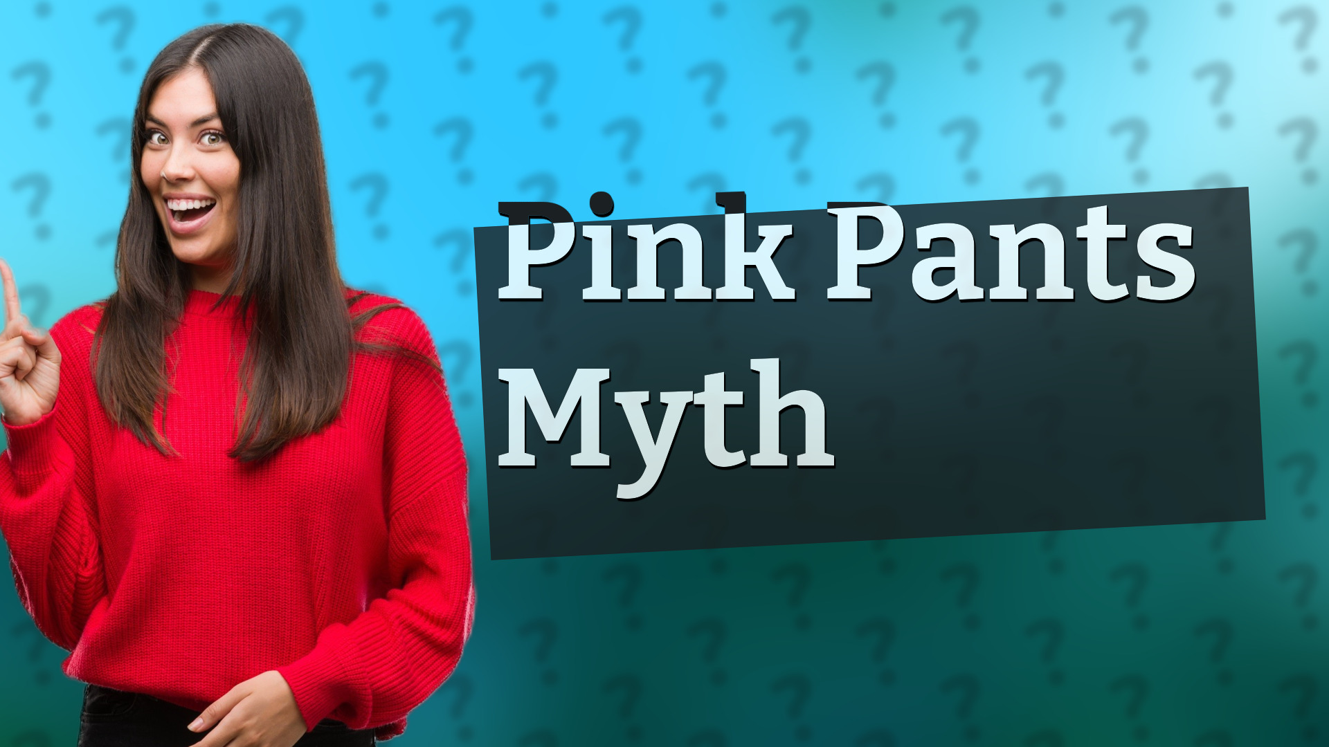 Pink Pants Myth