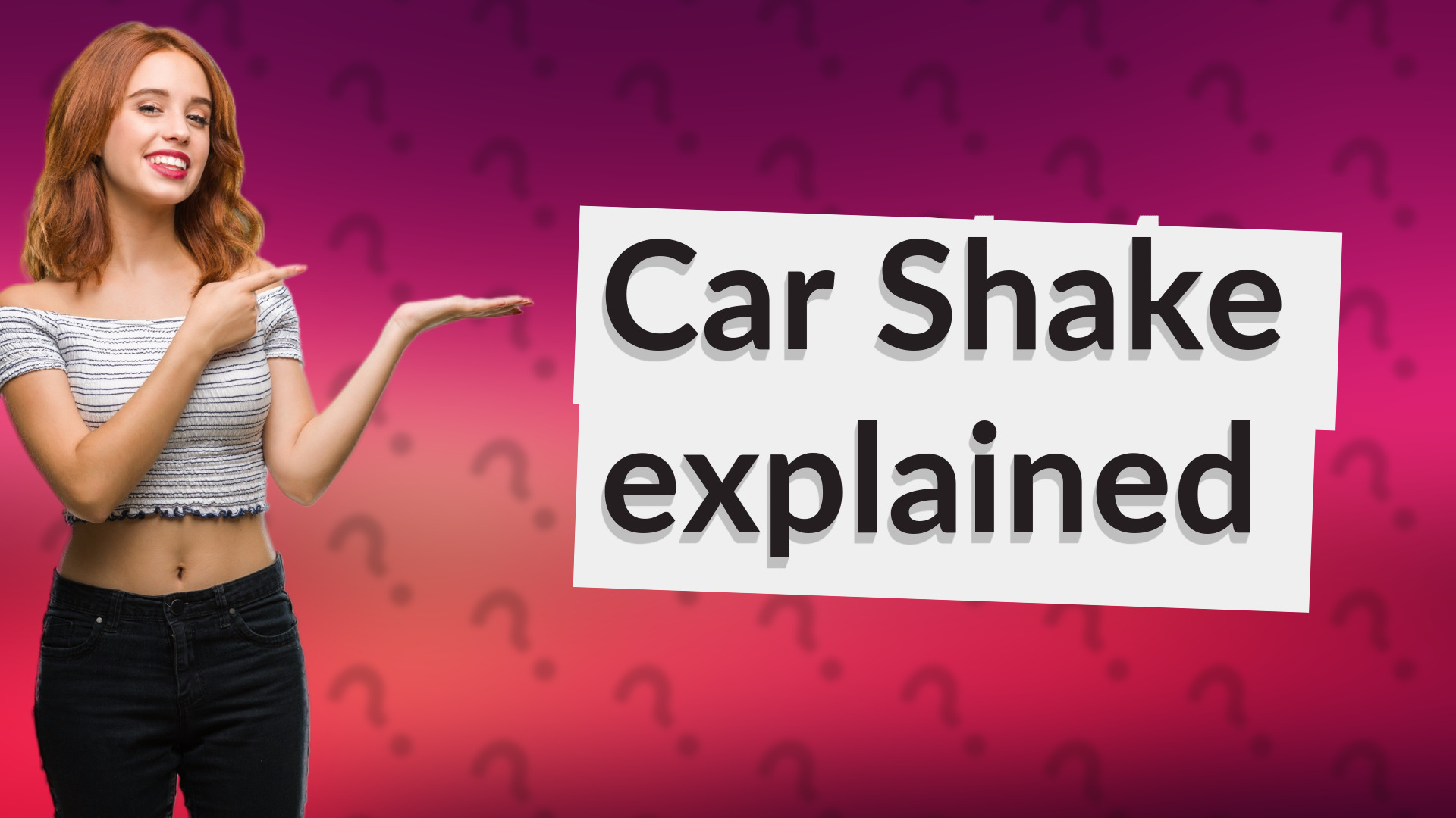 Car Shake explained