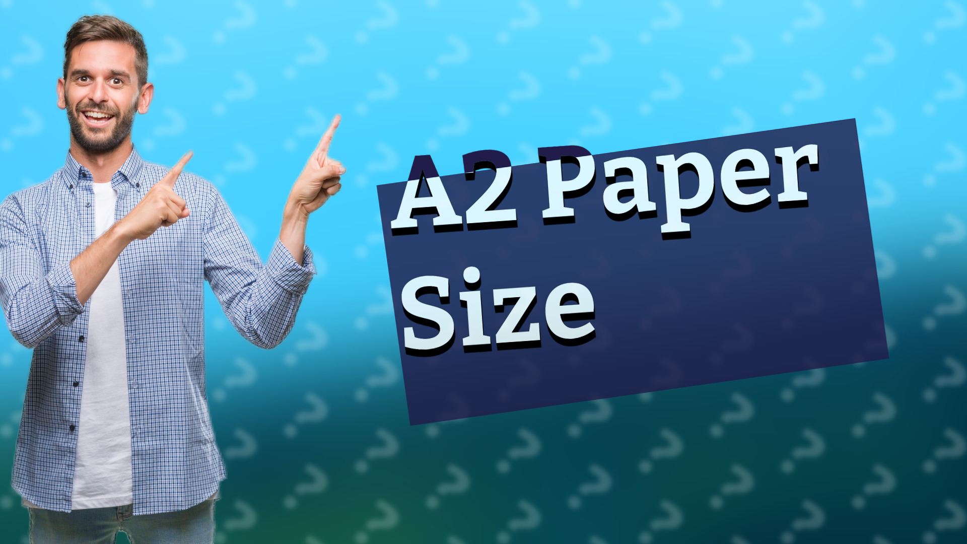 A2 Paper Size