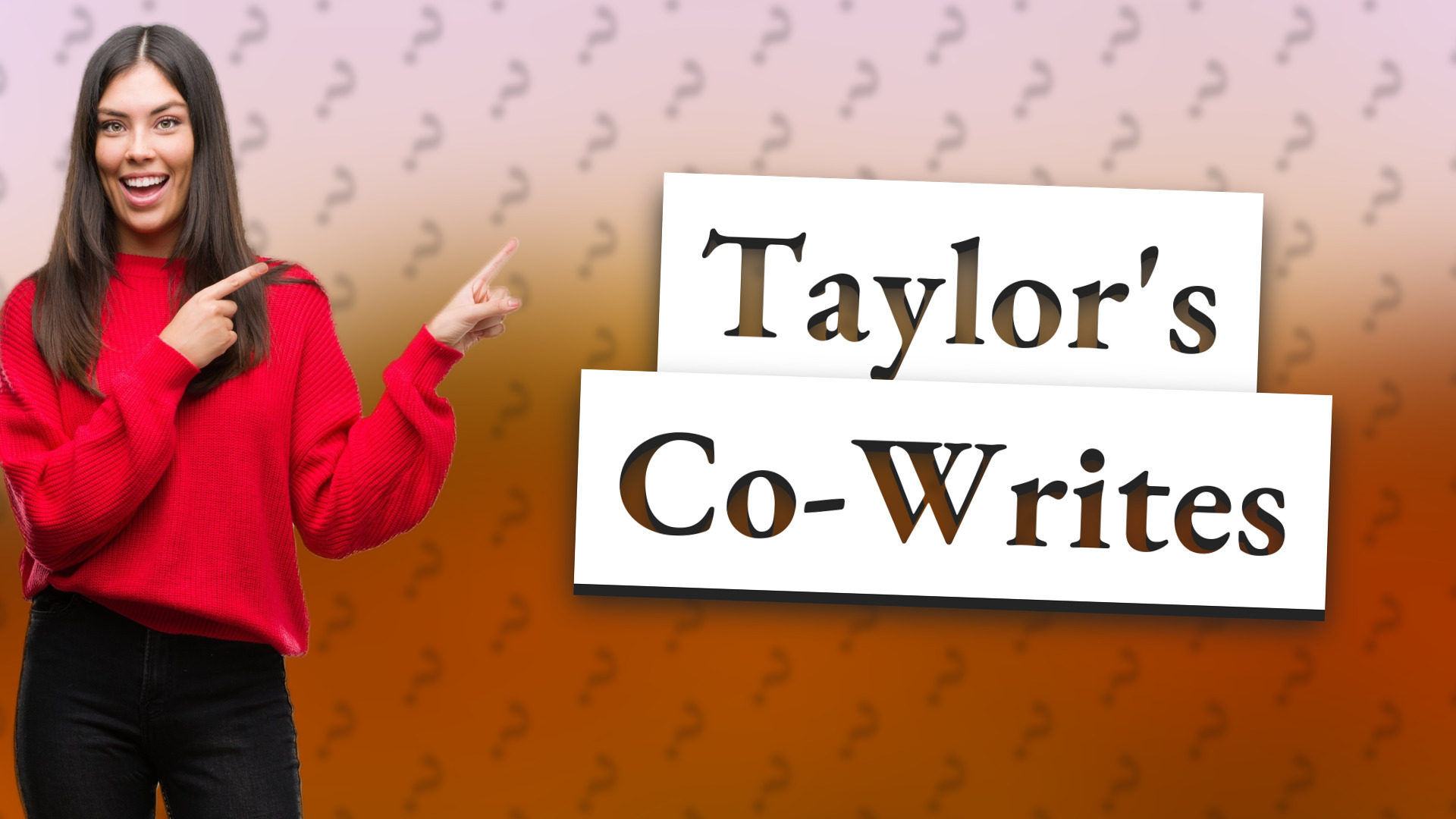 Taylor's Co-Writes