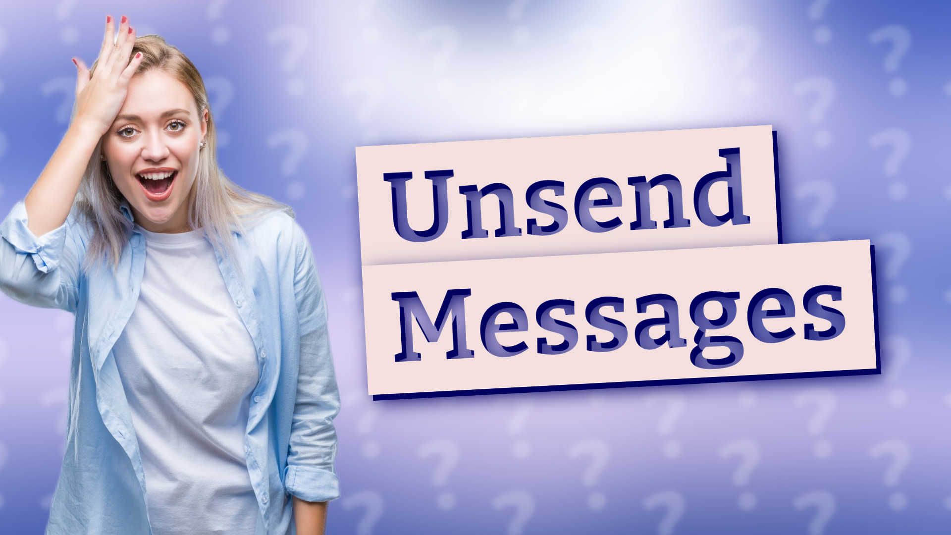 Unsend Messages