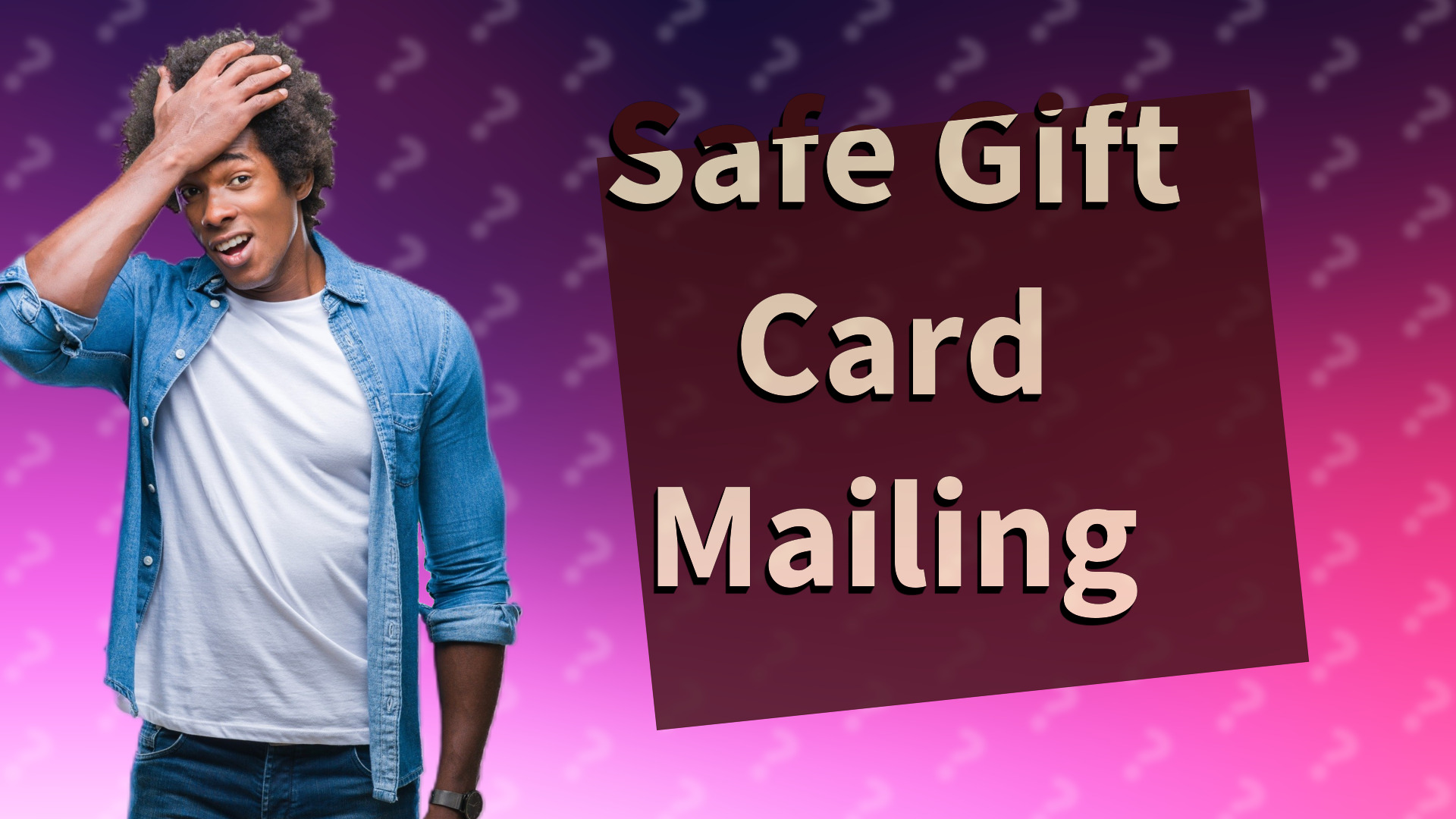 Safe Gift Card Mailing