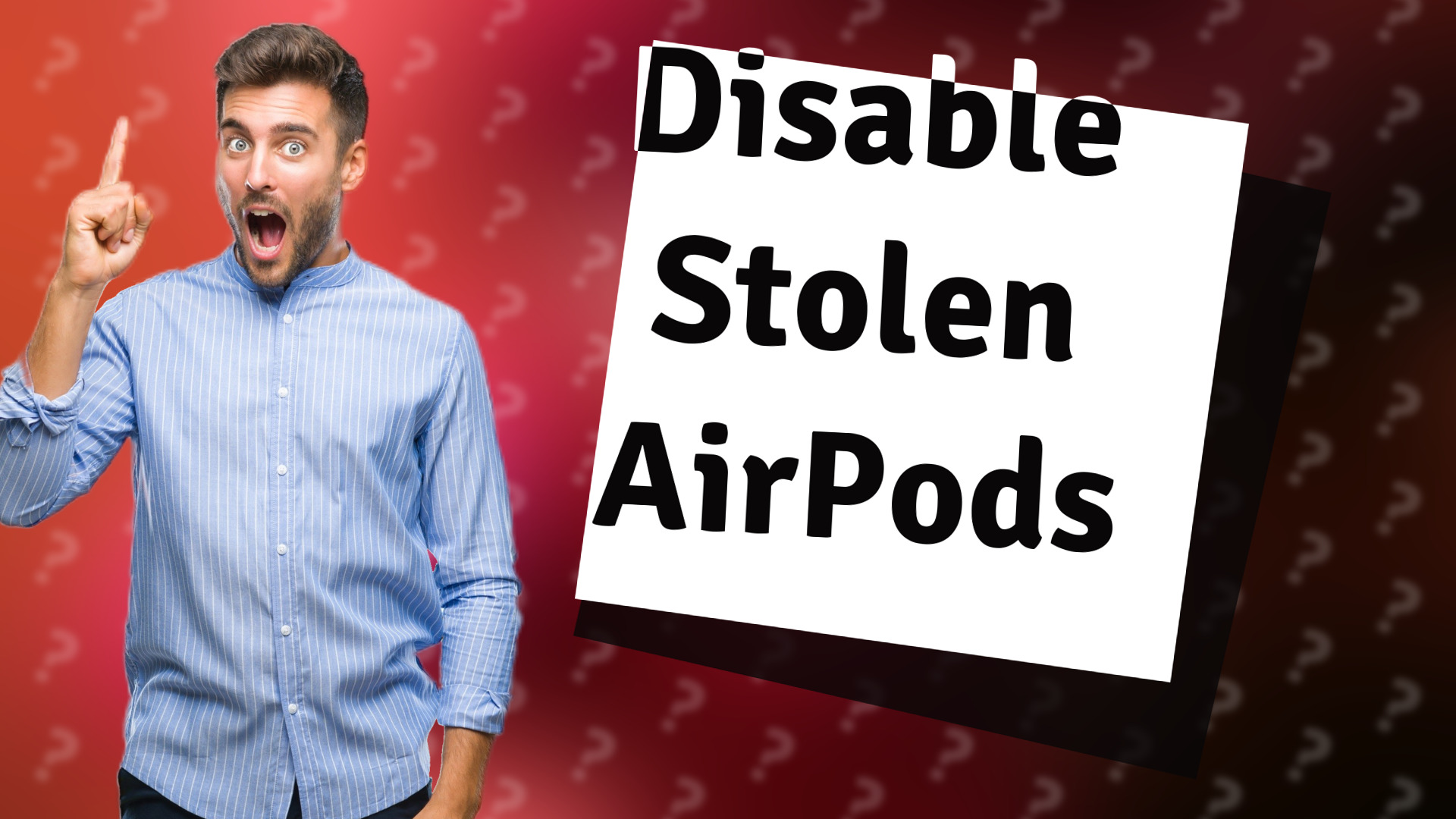 Disable Stolen AirPods