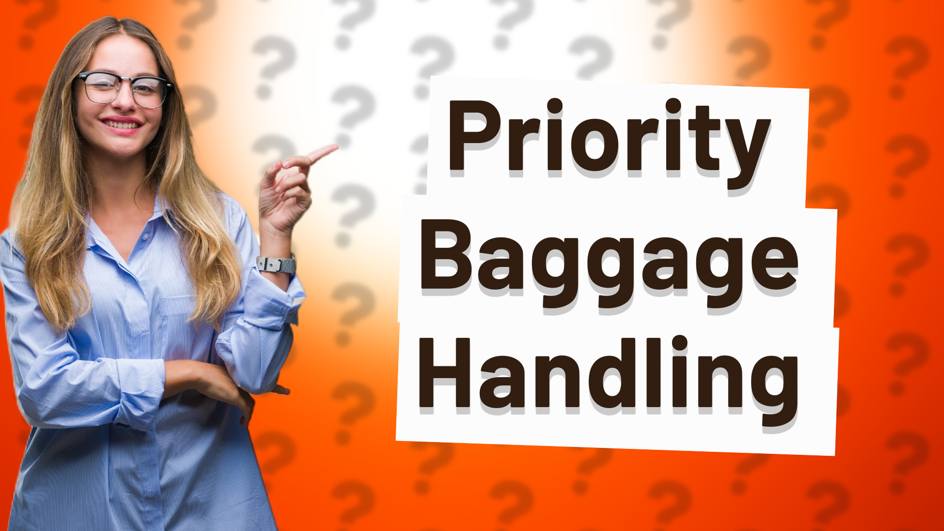 Priority Baggage Handling