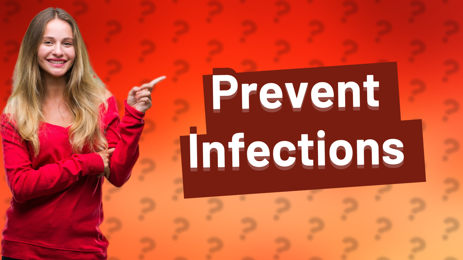 Prevent Infections