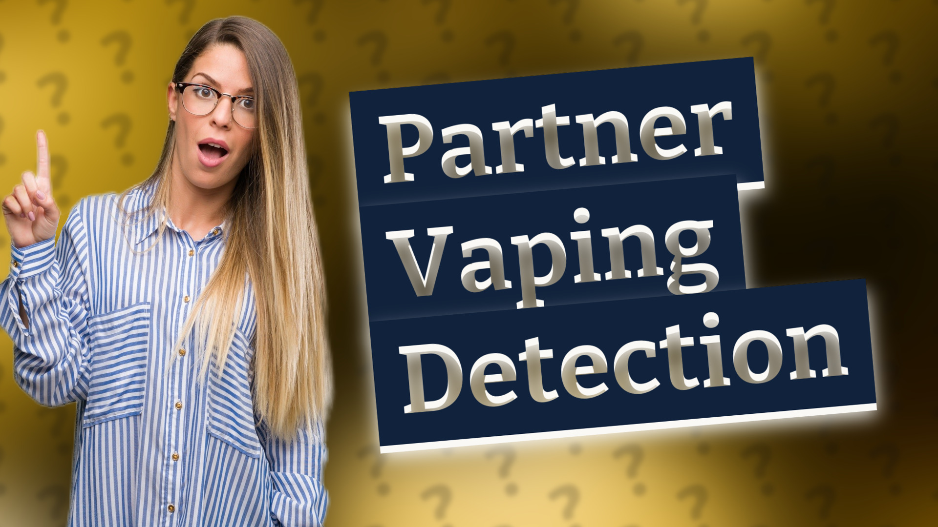 Partner Vaping Detection