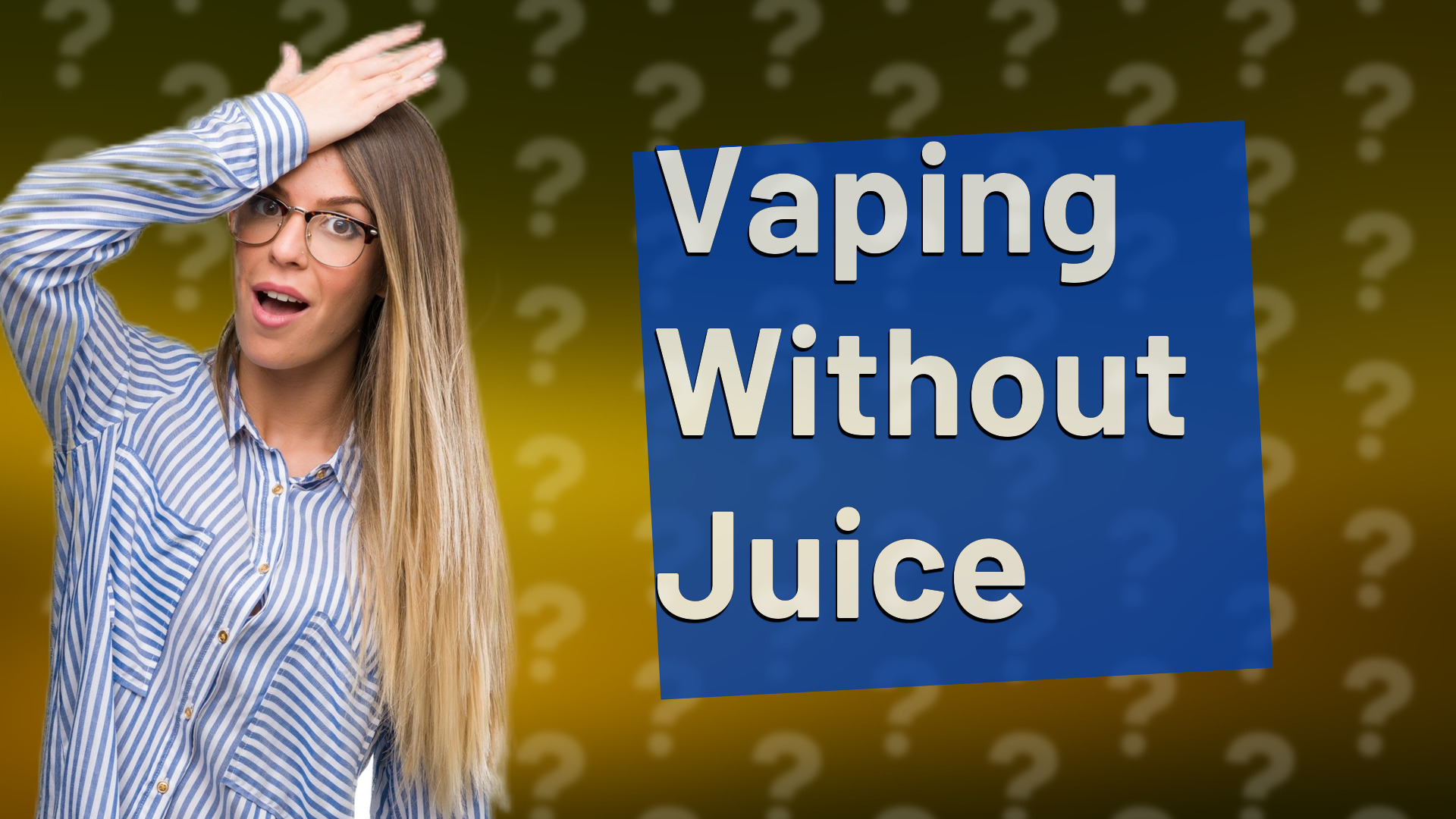 Vaping Without Juice