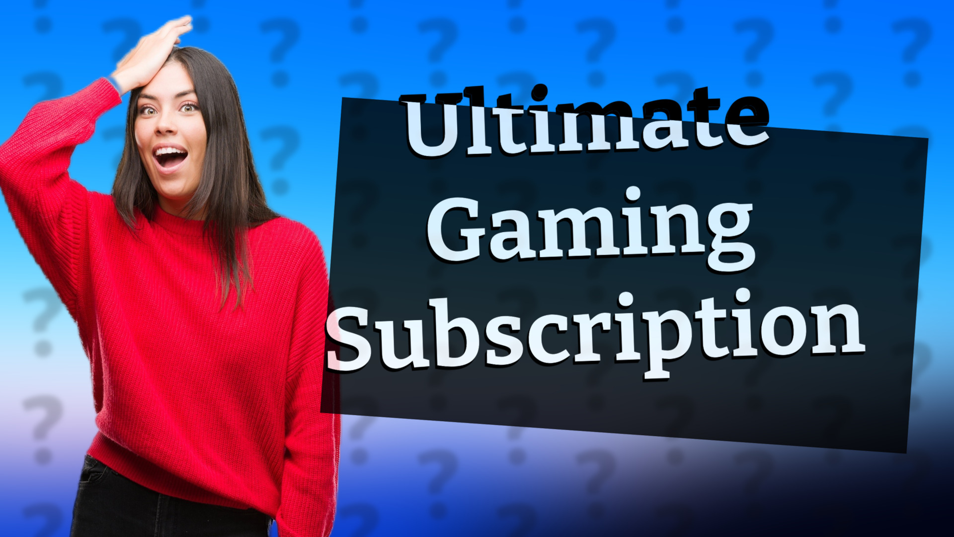 Ultimate Gaming Subscription