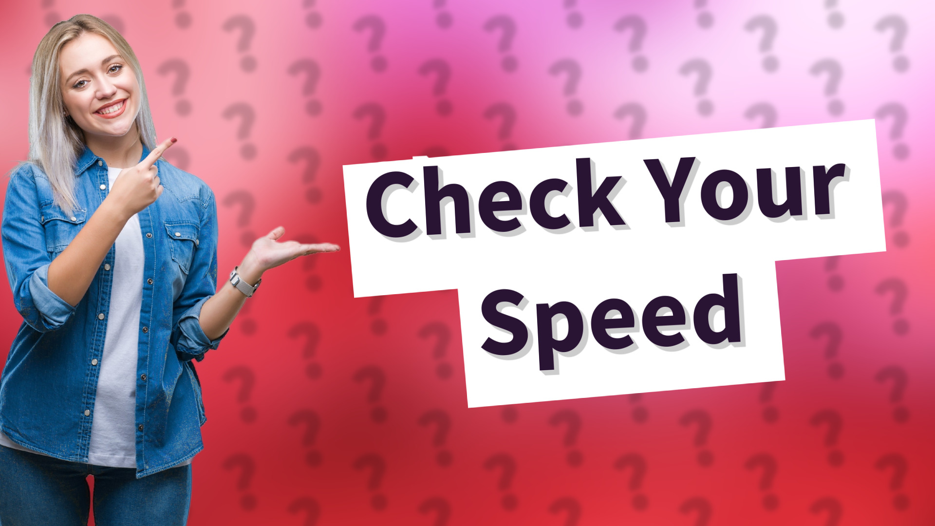 Check Your Speed