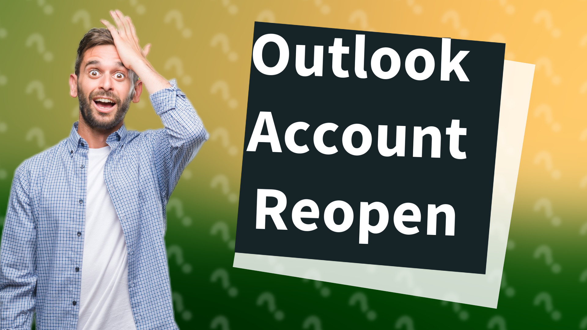 Outlook Account Reopen