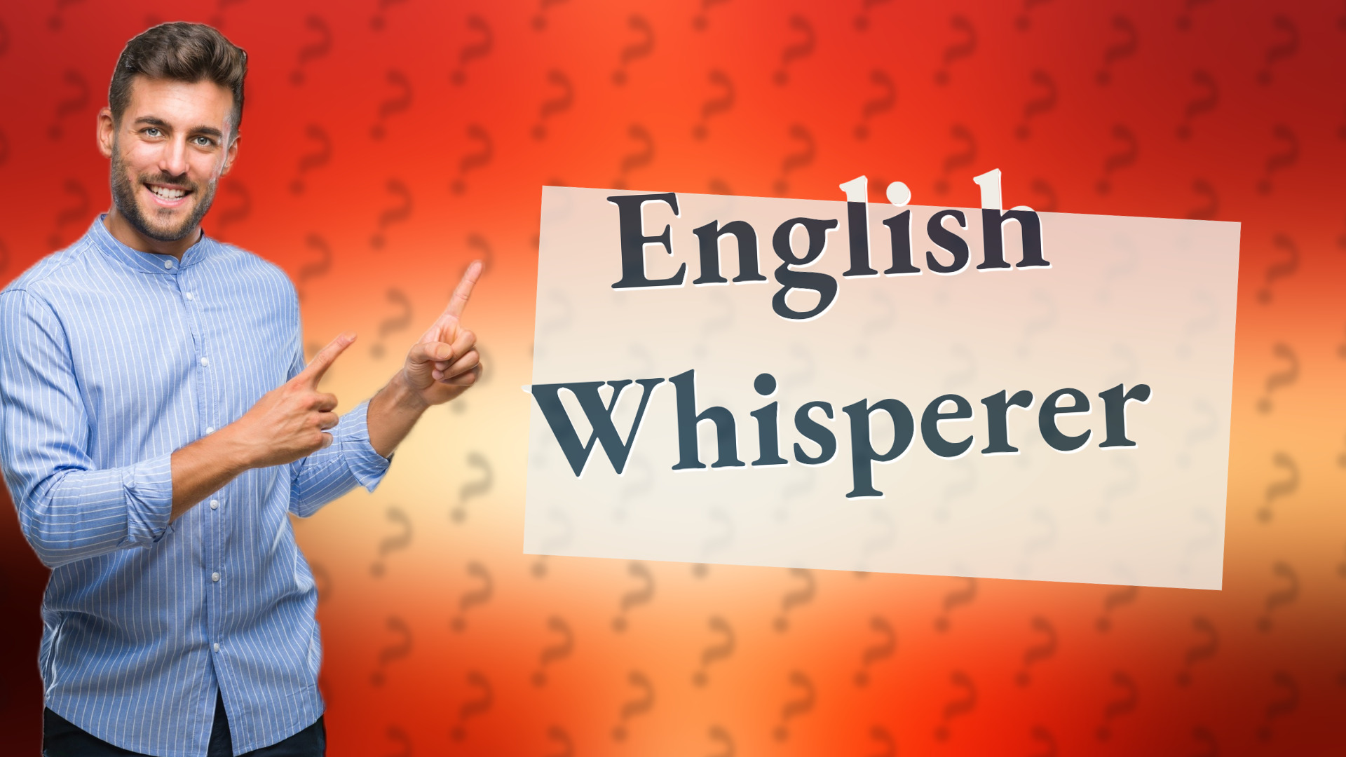 English Whisperer