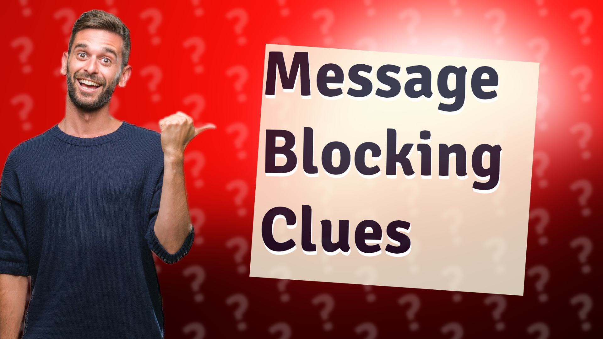 Message Blocking Clues