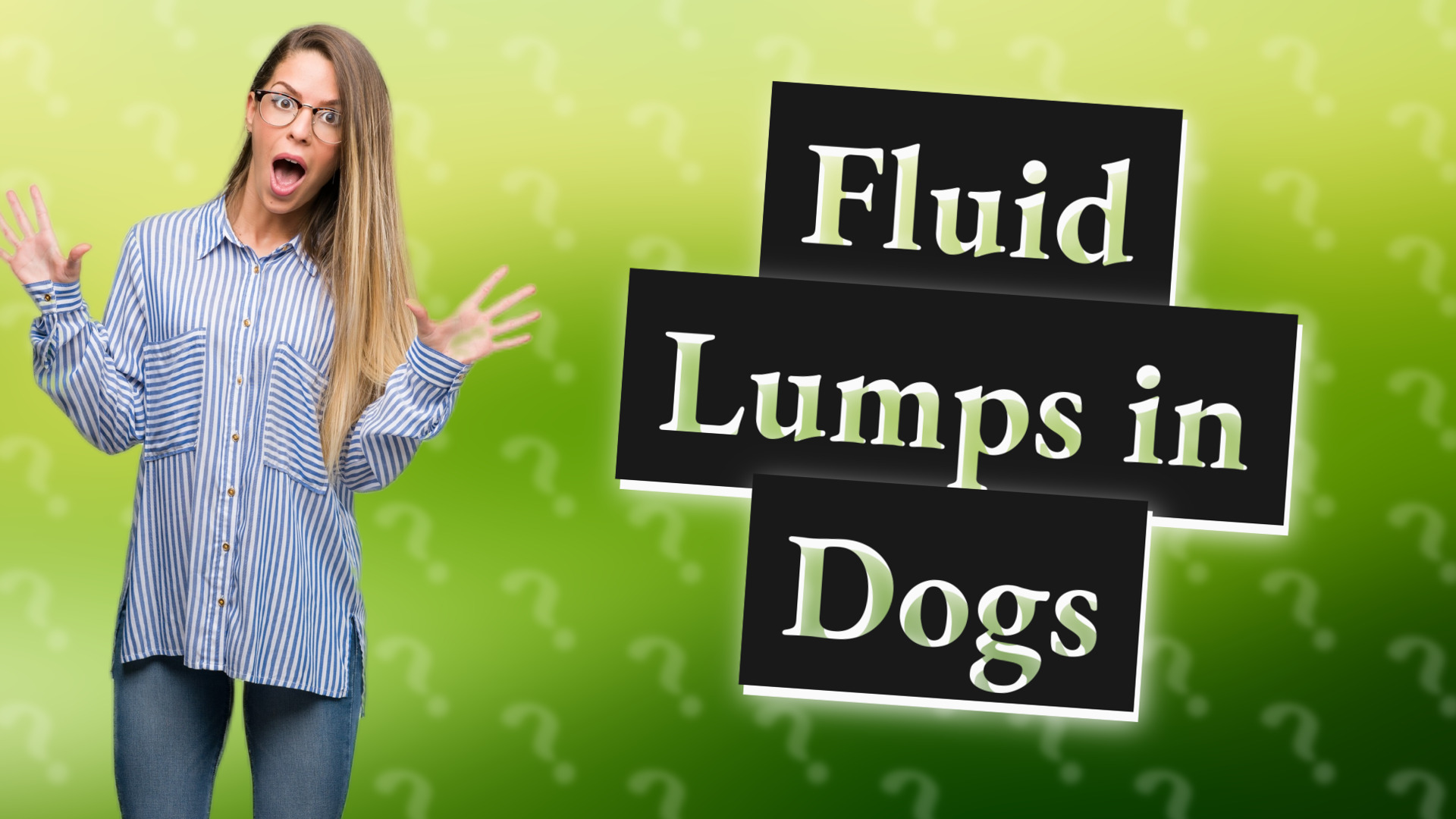 Fluid Lumps in Dogs