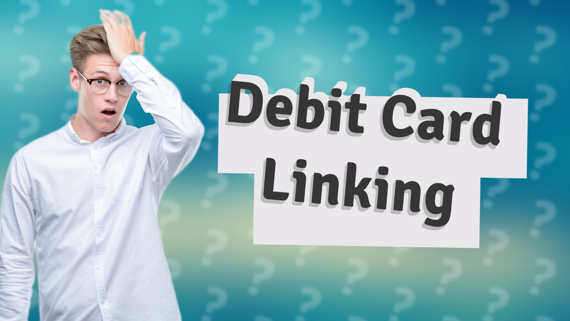 Debit Card Linking