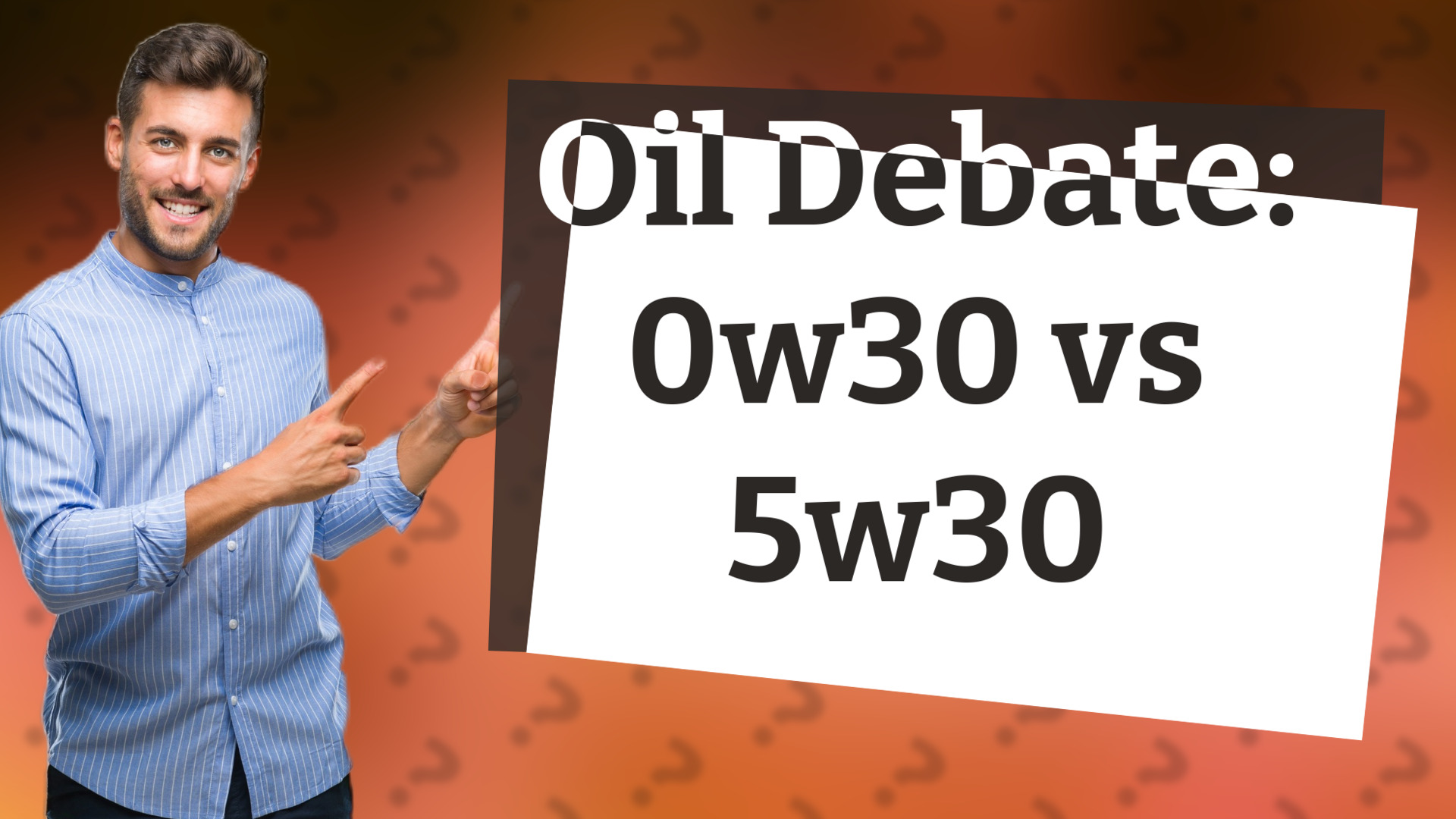 Oil Debate: 0w30 vs 5w30