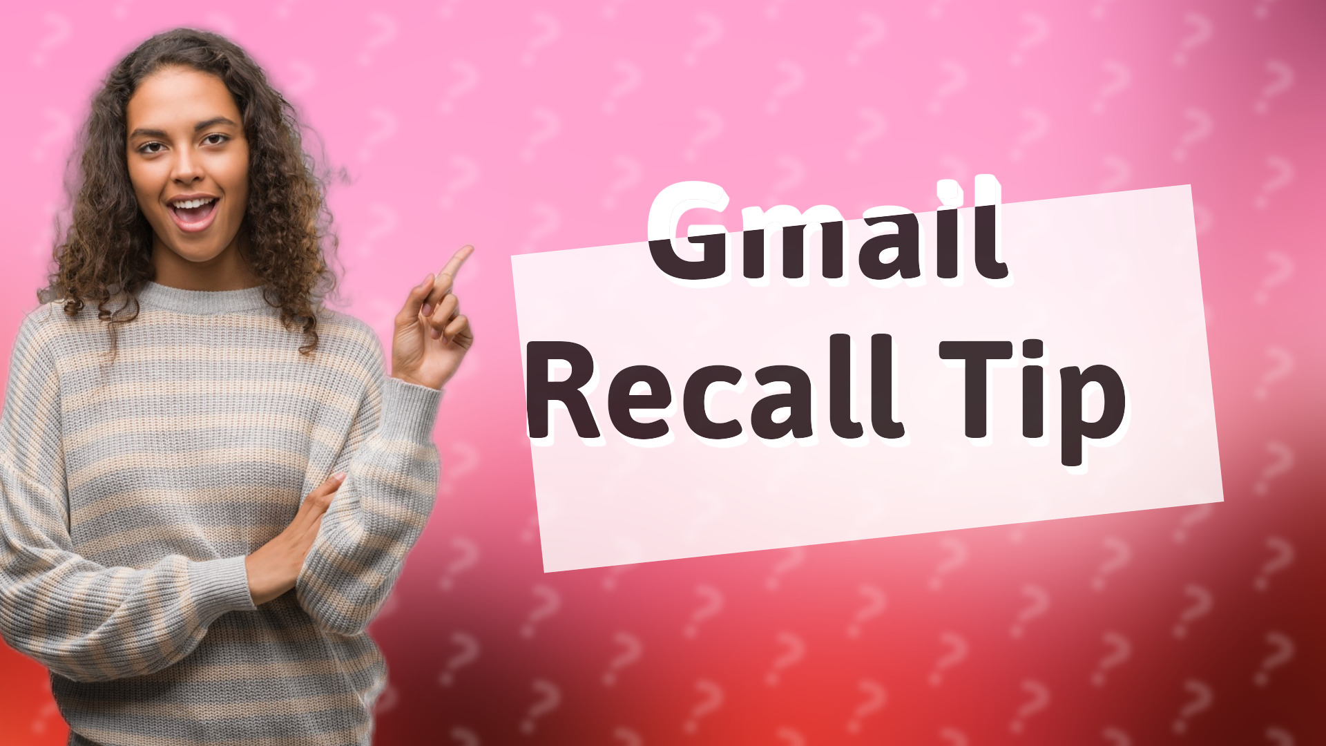 Gmail Recall Tip