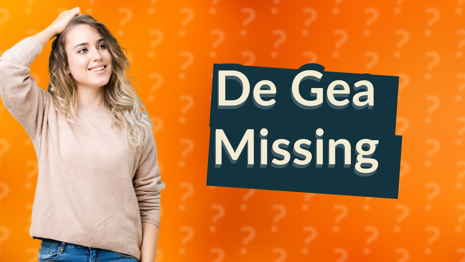 De Gea Missing