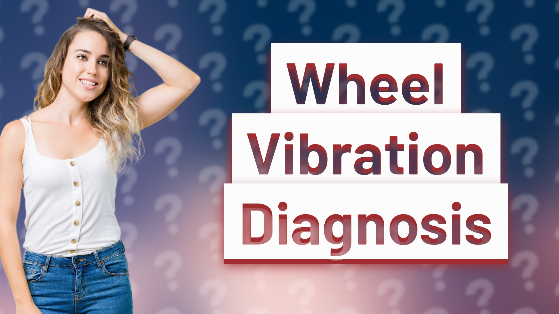 Wheel Vibration Diagnosis