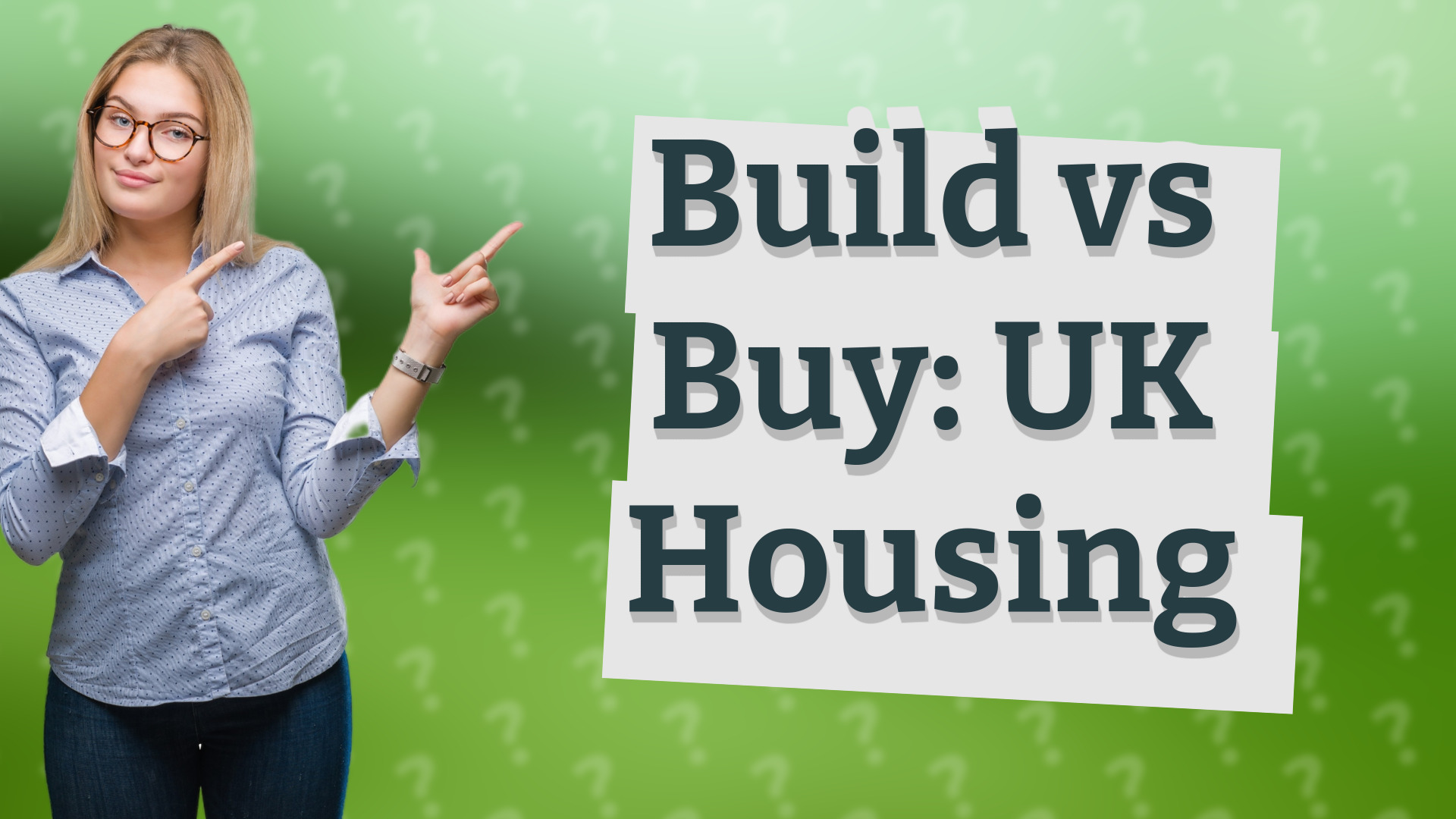 Build vs Buy: UK Housing