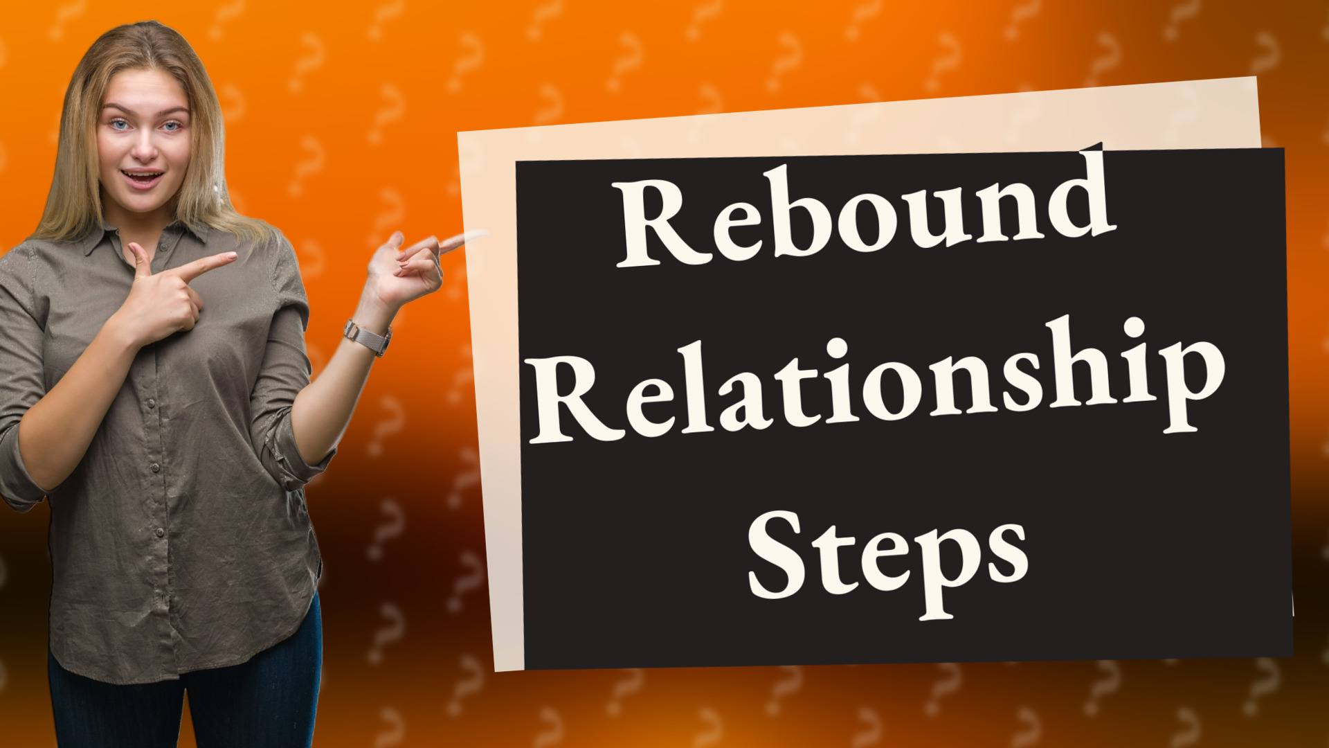 Rebound Relationship Steps