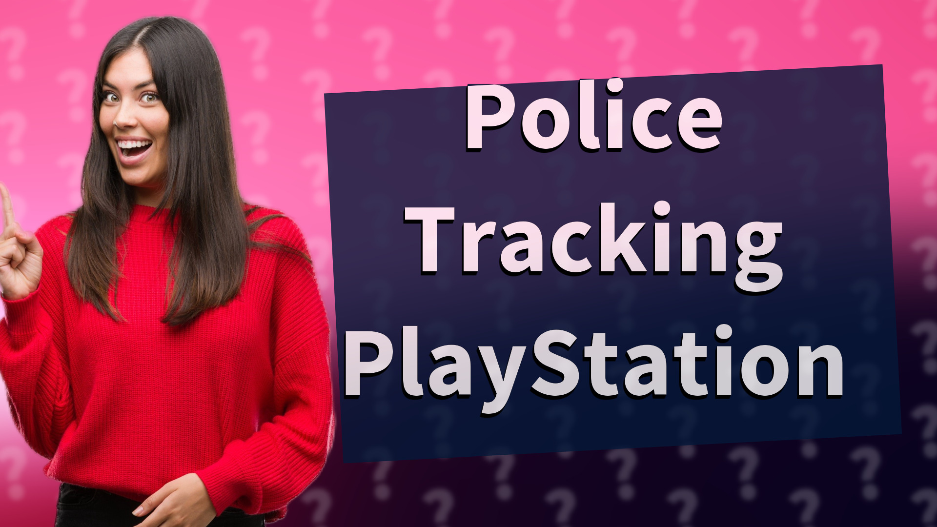 Police Tracking PlayStation