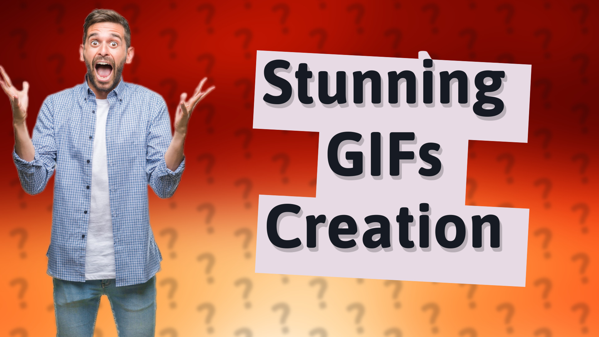 Stunning GIFs Creation