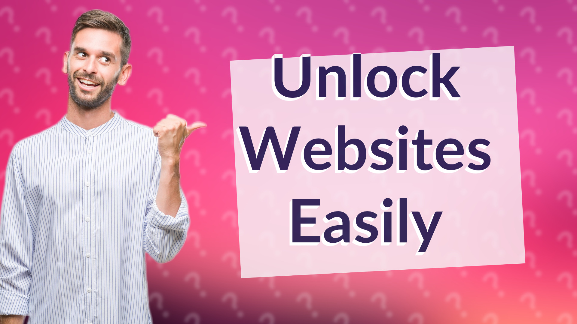 Unlock Websites Easily