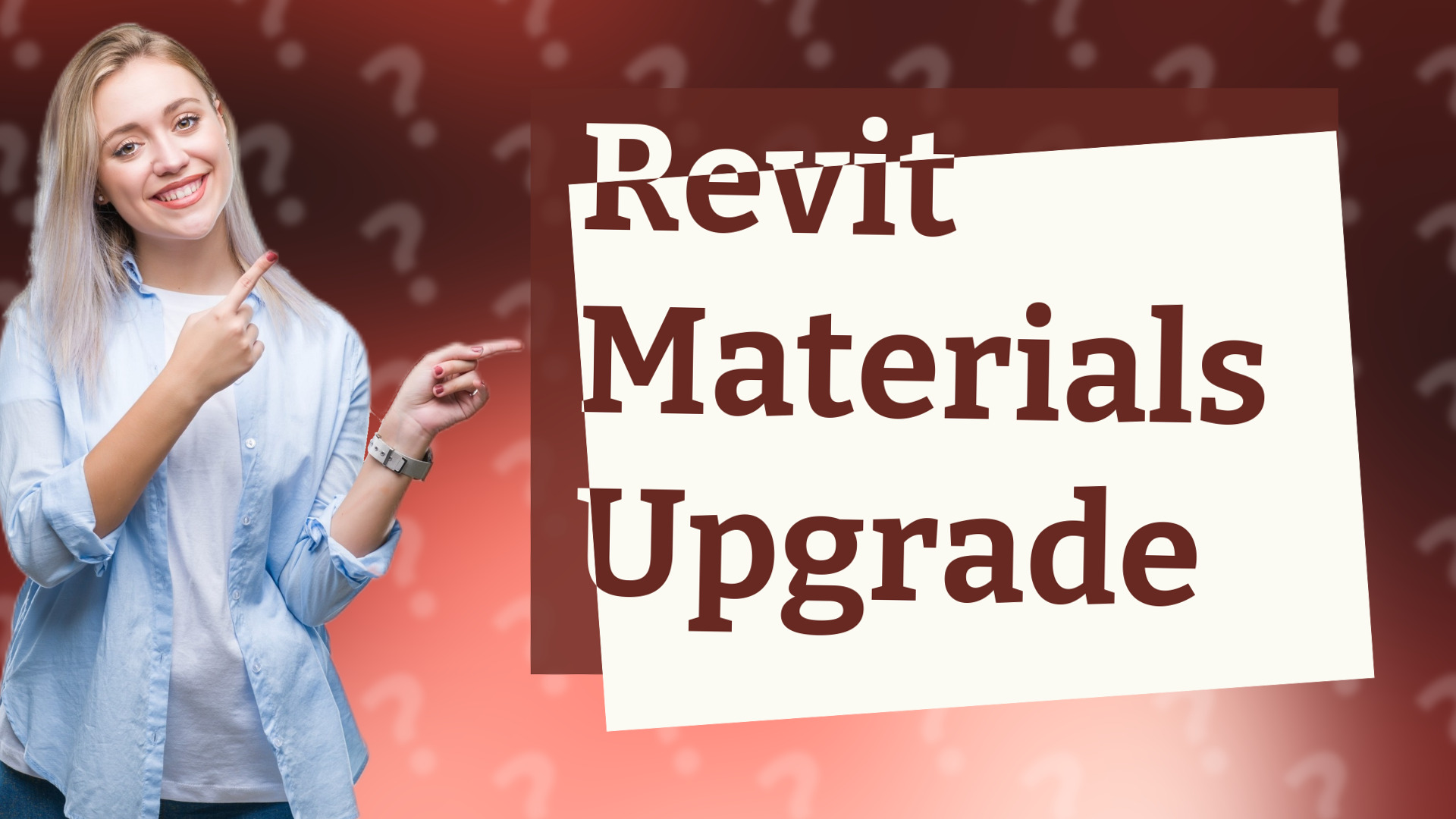 Revit Materials Upgrade