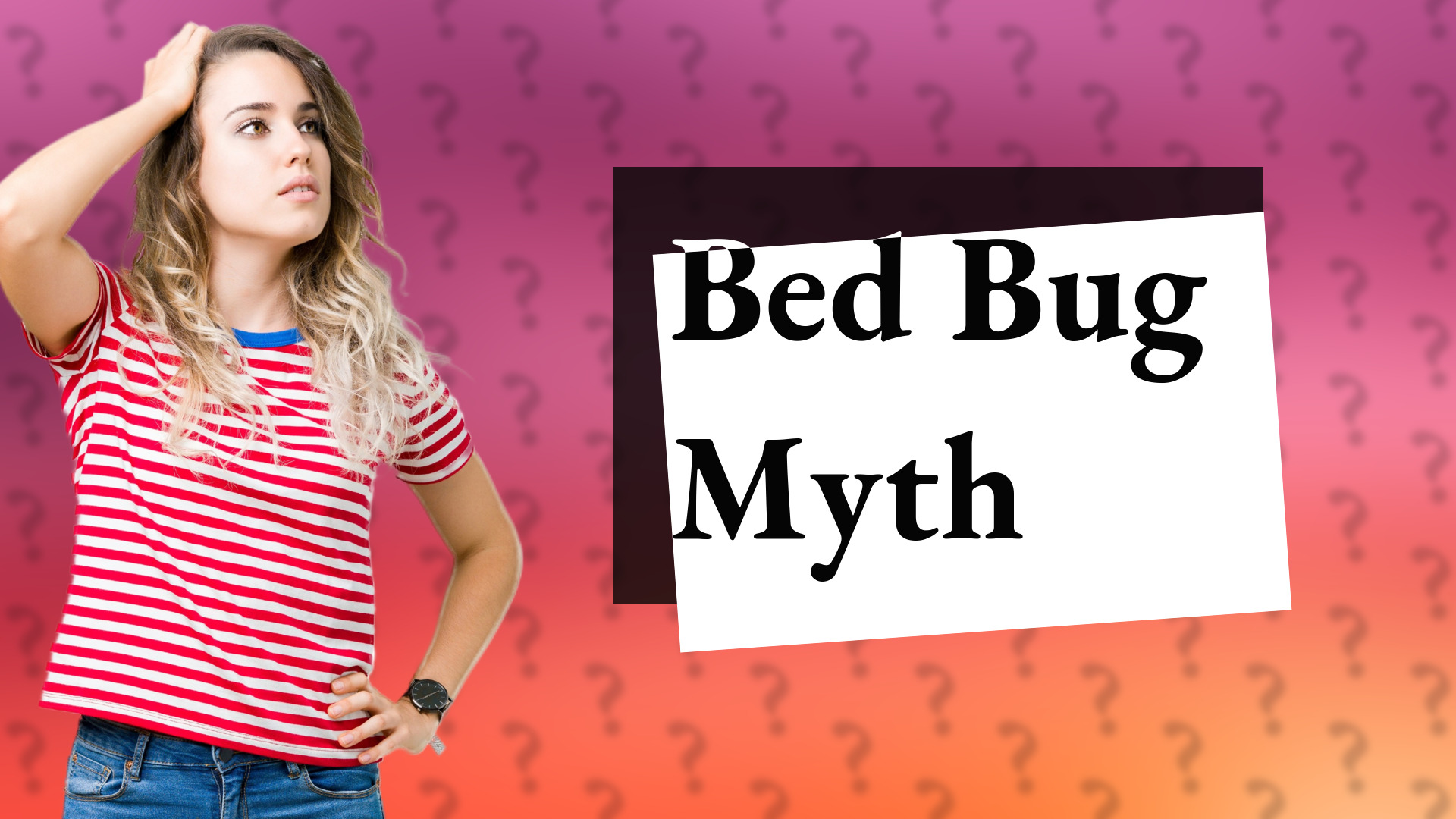 Bed Bug Myth