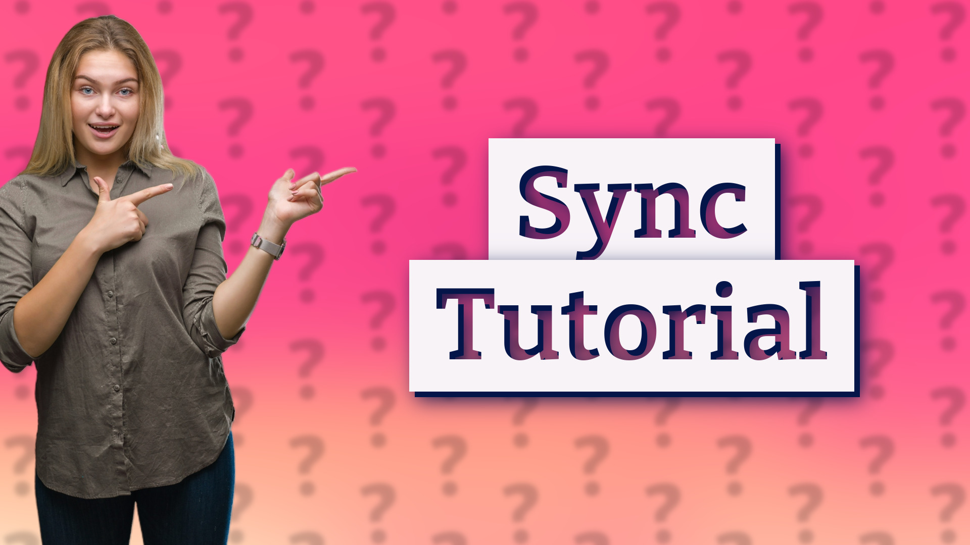 Sync Tutorial