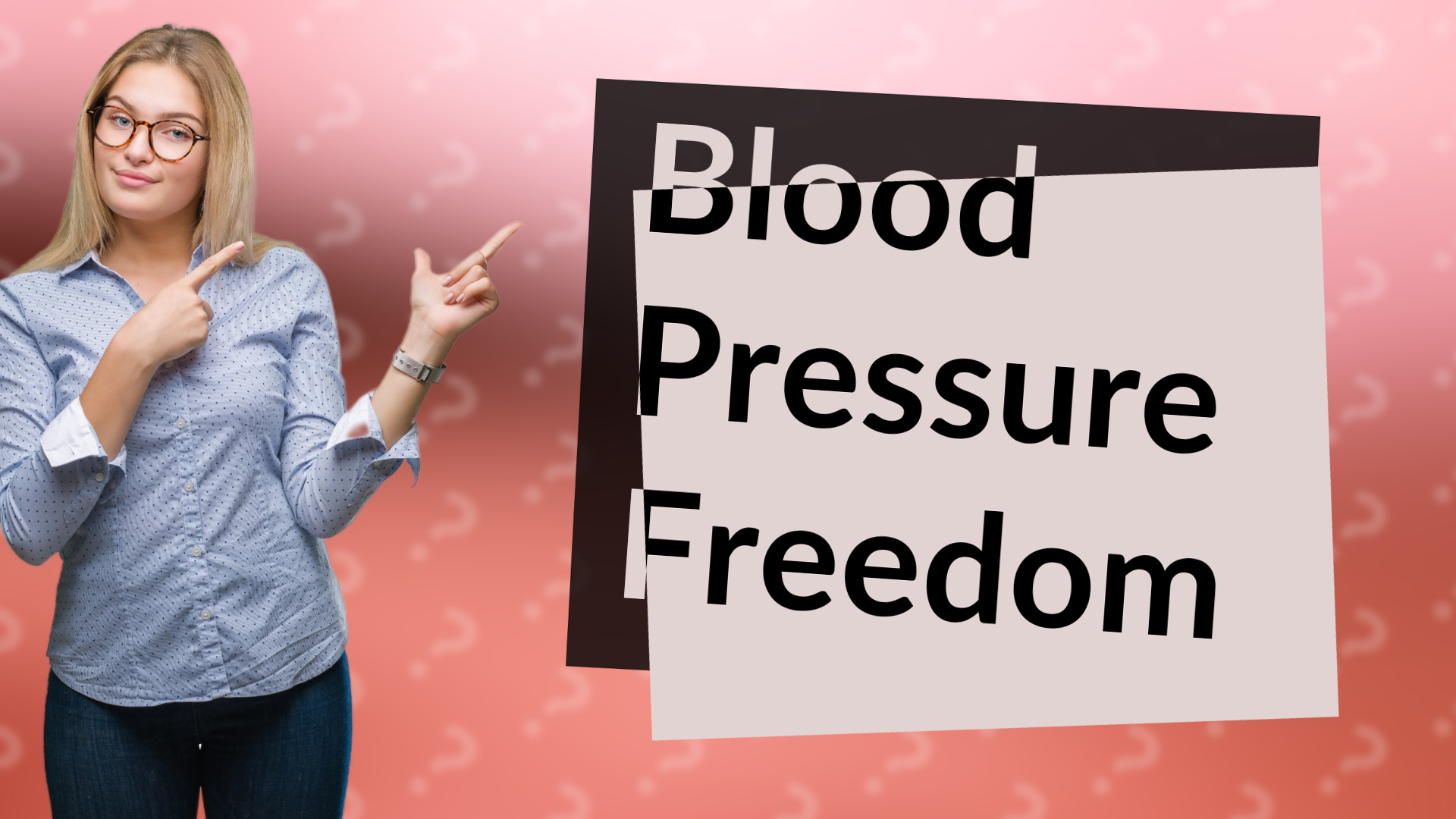 Blood Pressure Freedom