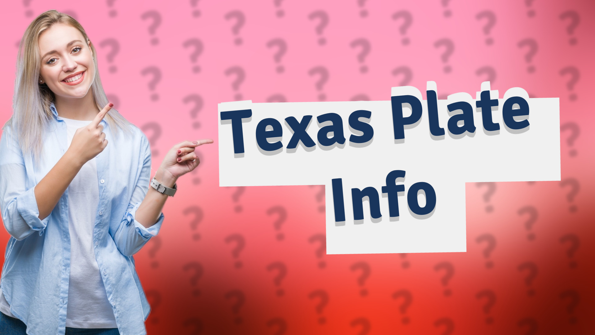 Texas Plate Info