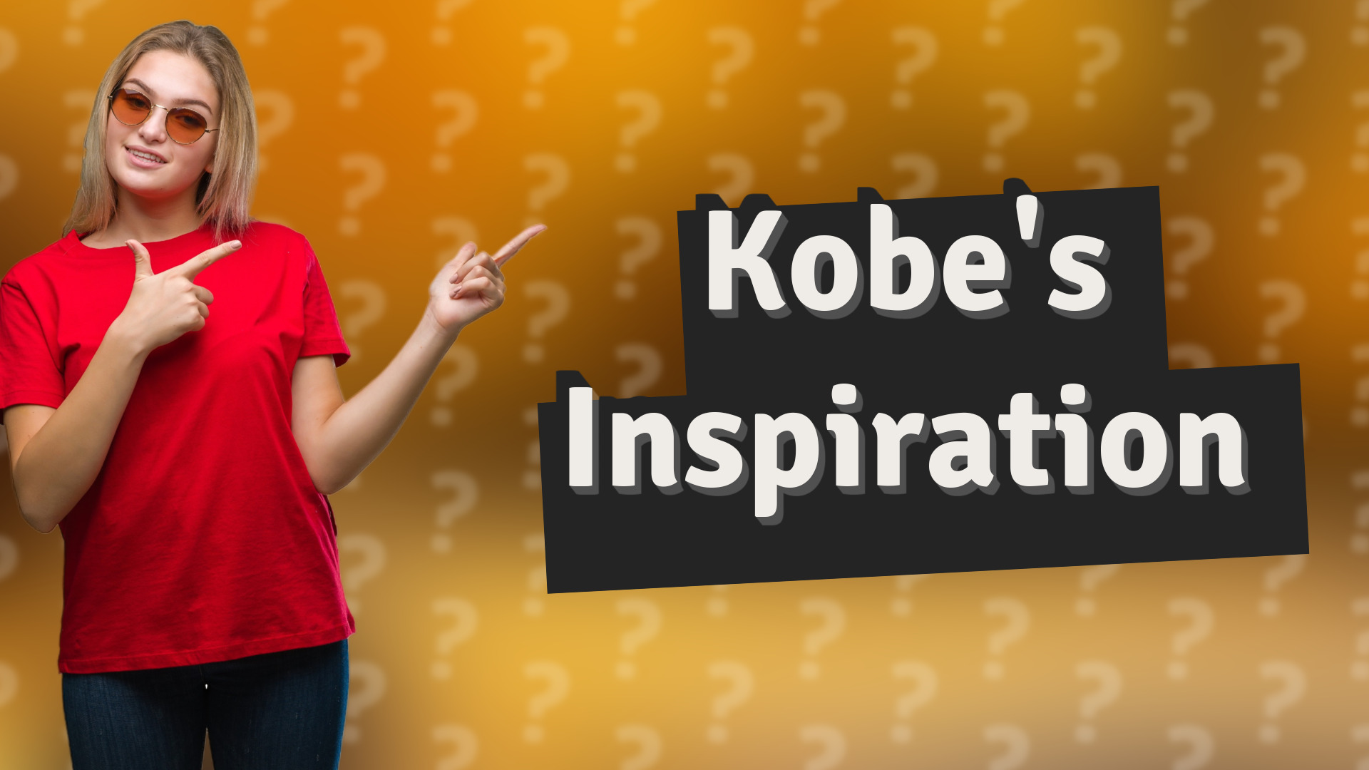 Kobe's Inspiration