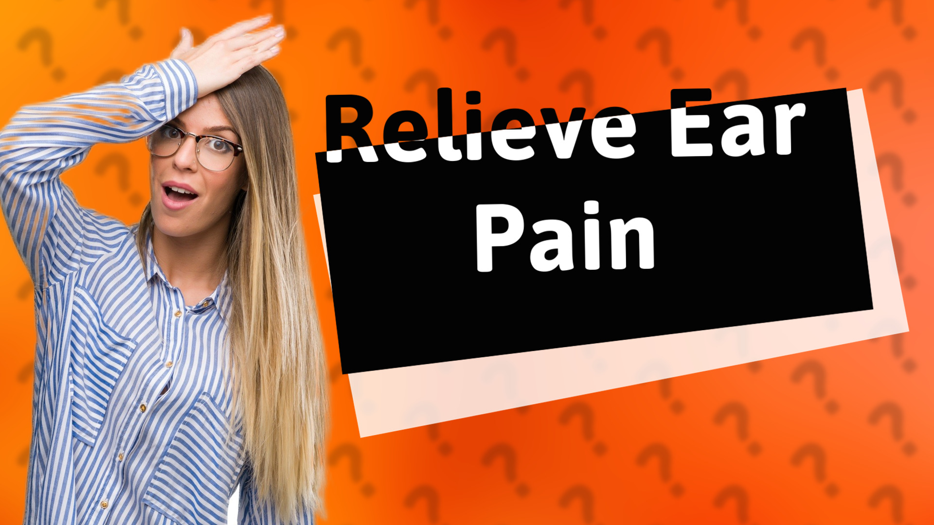 Relieve Ear Pain
