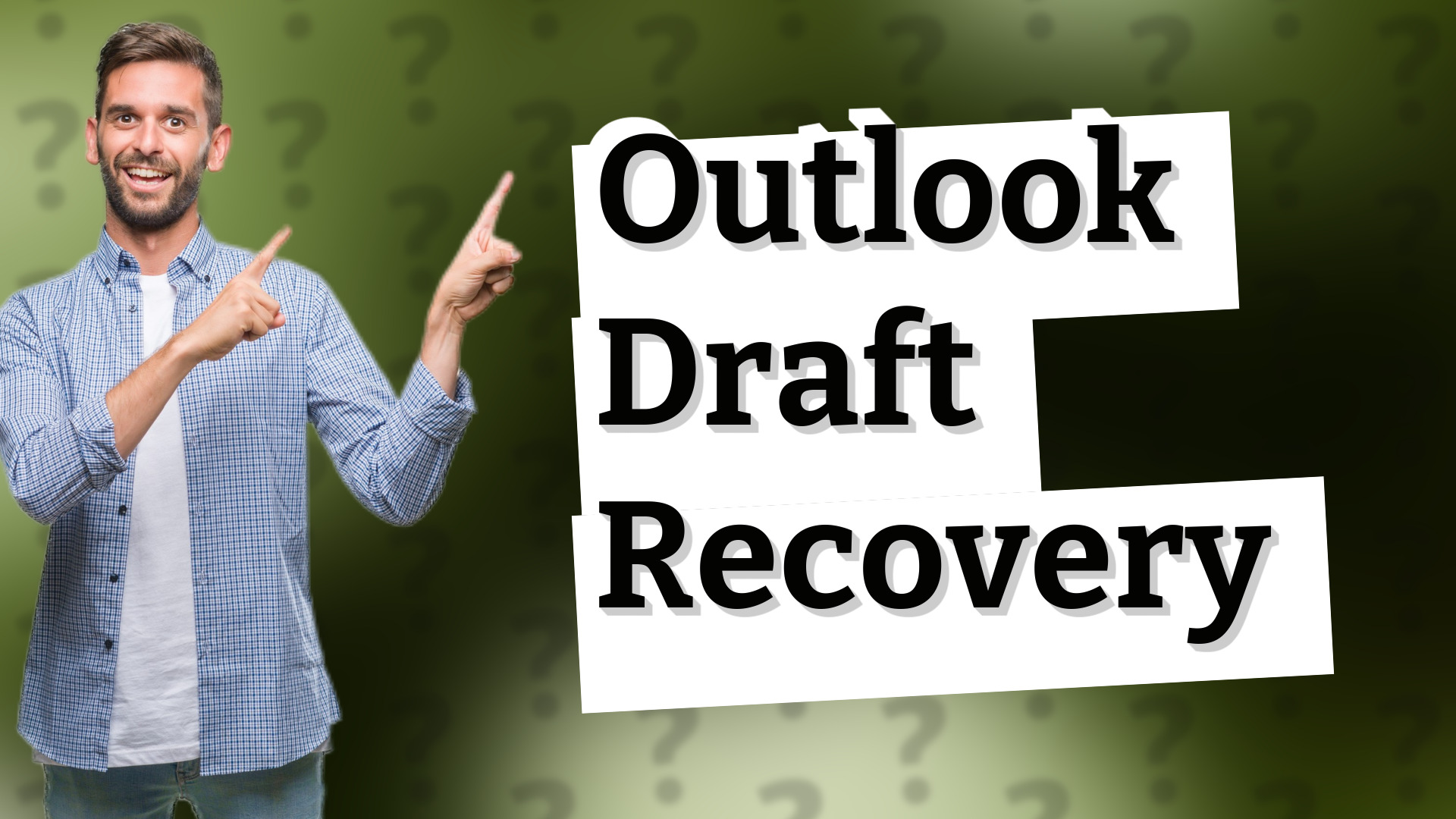 Outlook Draft Recovery