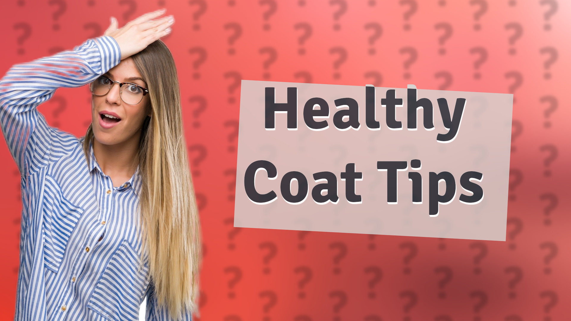 Healthy Coat Tips