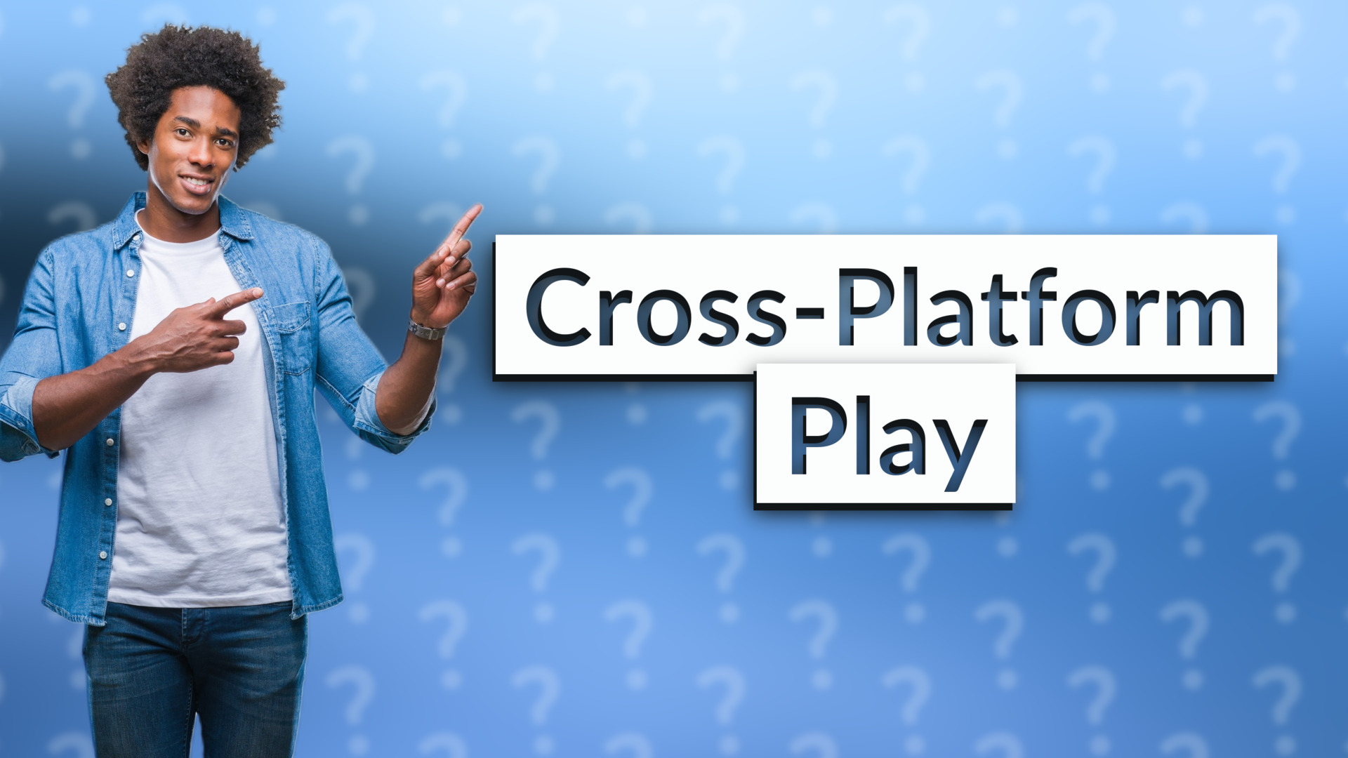 Cross-Platform Play