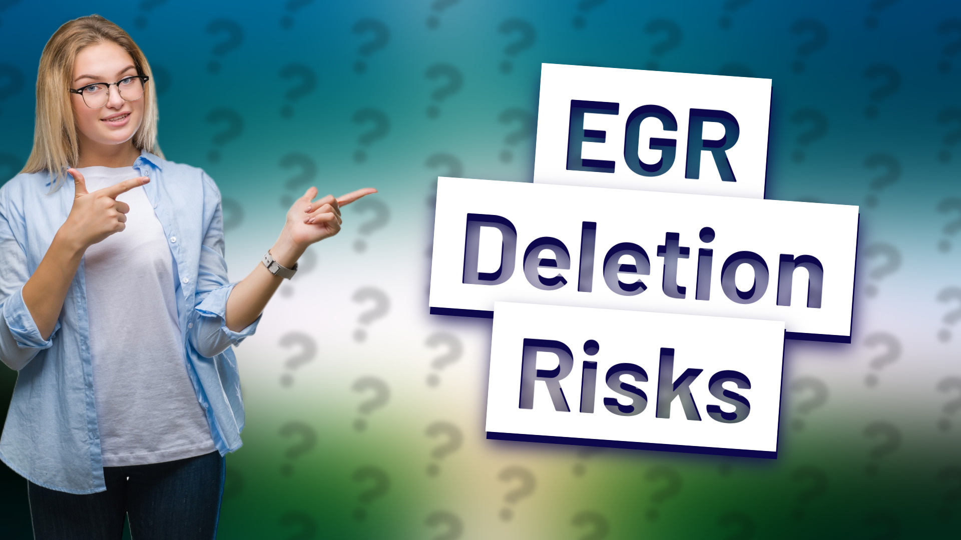 EGR Deletion Risks