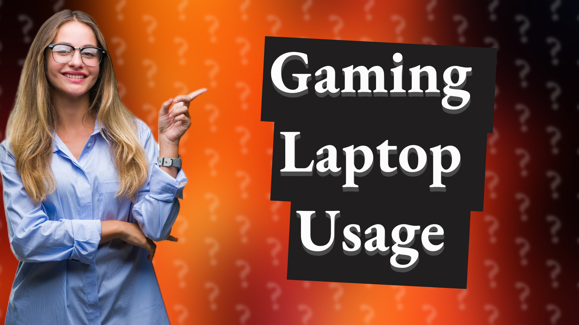 Gaming Laptop Usage