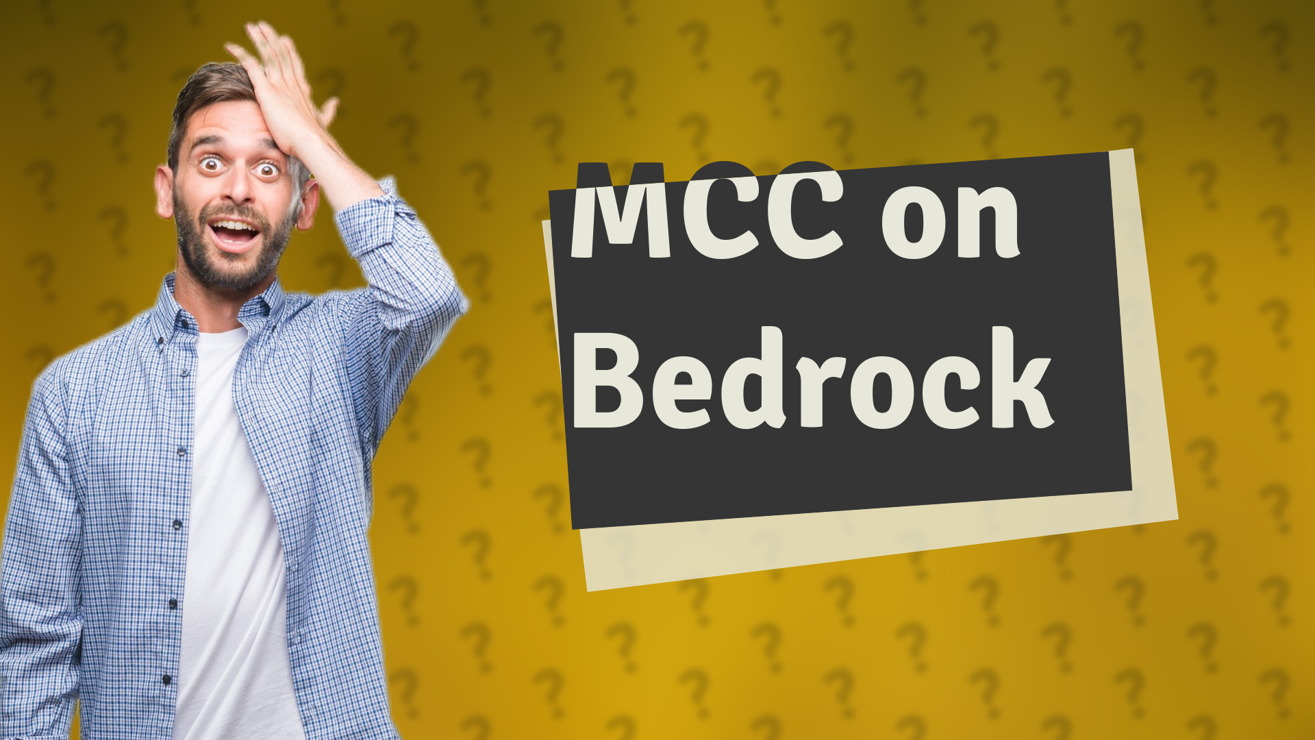 MCC on Bedrock